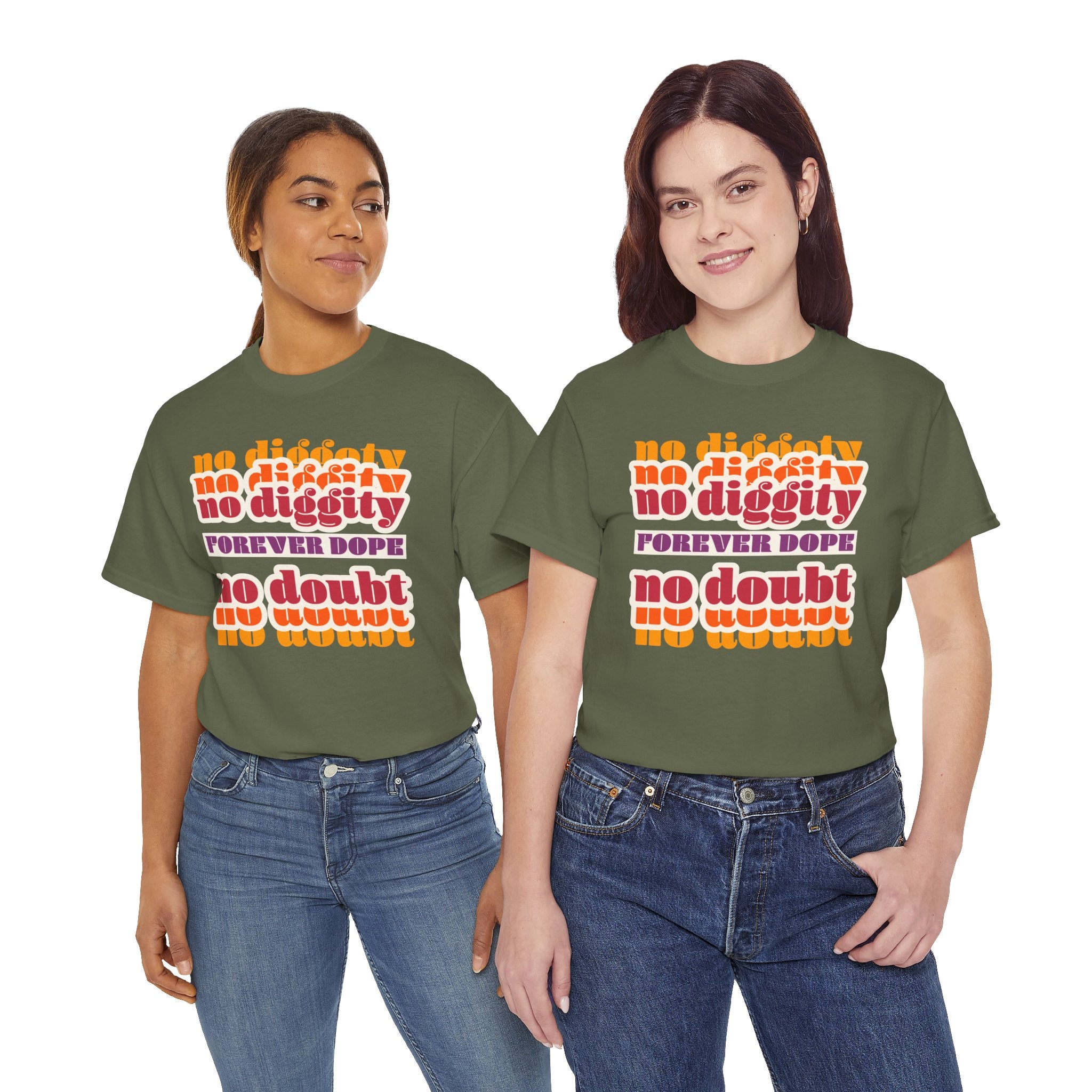 No Diggity No Doubt Tee — Retro 'Forever Dope' Graphic T-Shirt