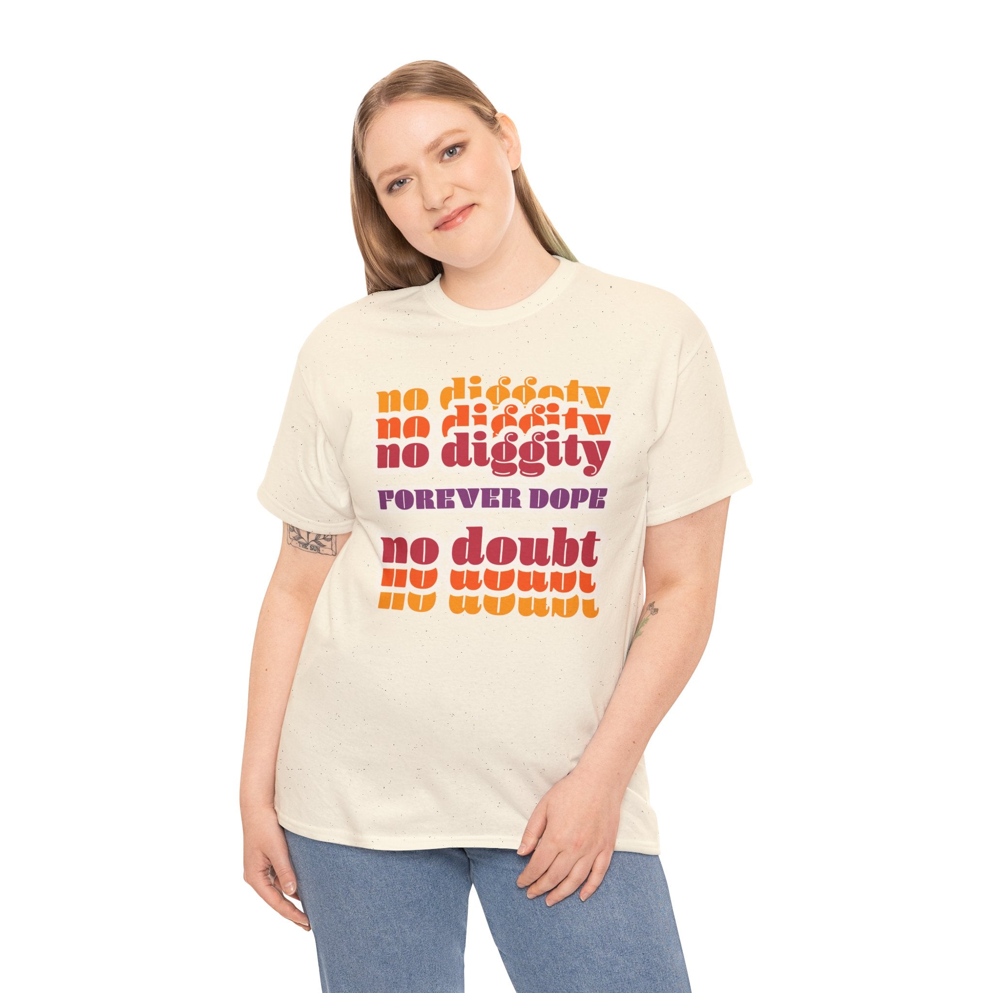 No Diggity No Doubt Tee — Retro 'Forever Dope' Graphic T-Shirt