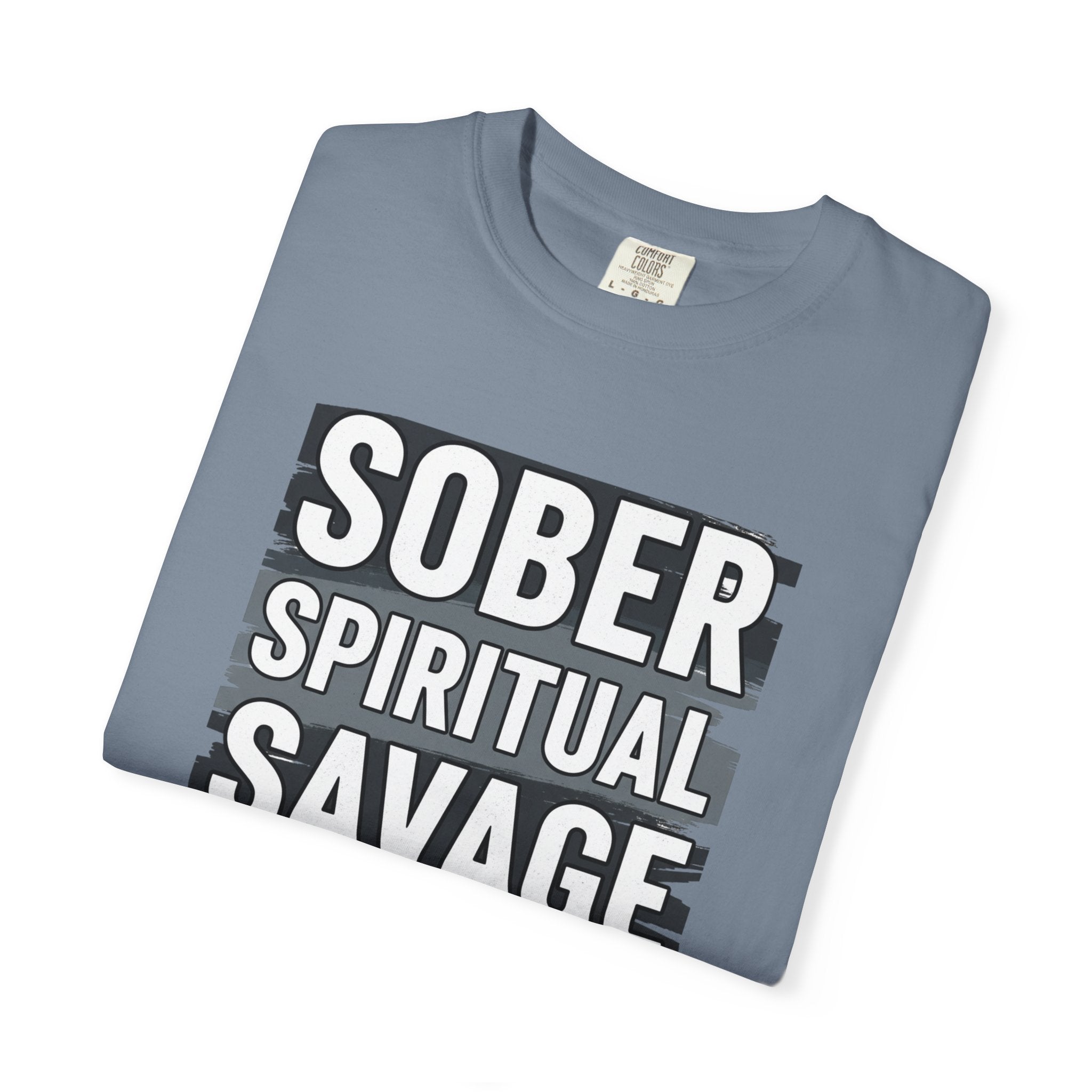 Sober Spiritual Savage T-Shirt