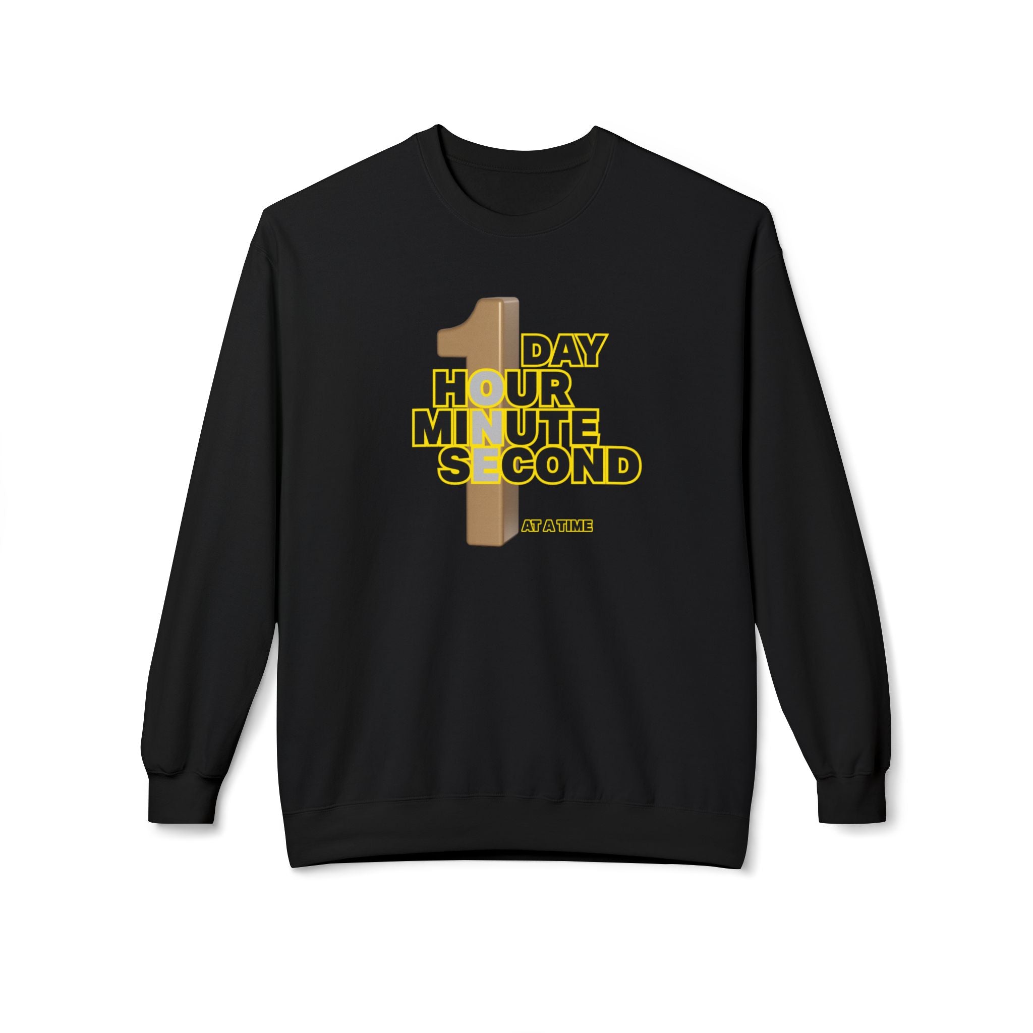One Day, One Hour, One Minute, One Second Crewneck Sweatshirt – Inspirational Time-At-A-Time Graphic