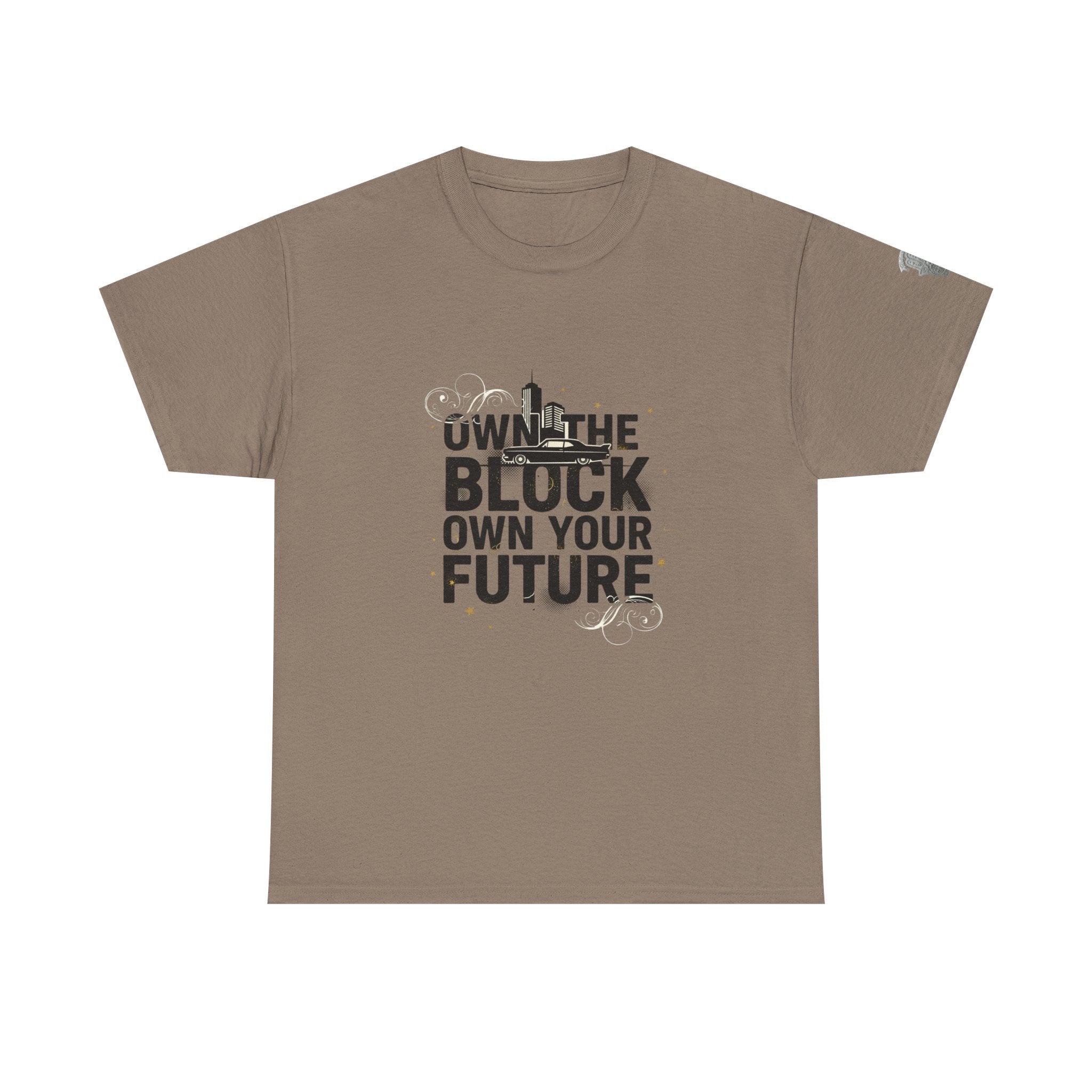 Motivational Tee — “Own the Block, Own Your Future” Graphic T-Shirt