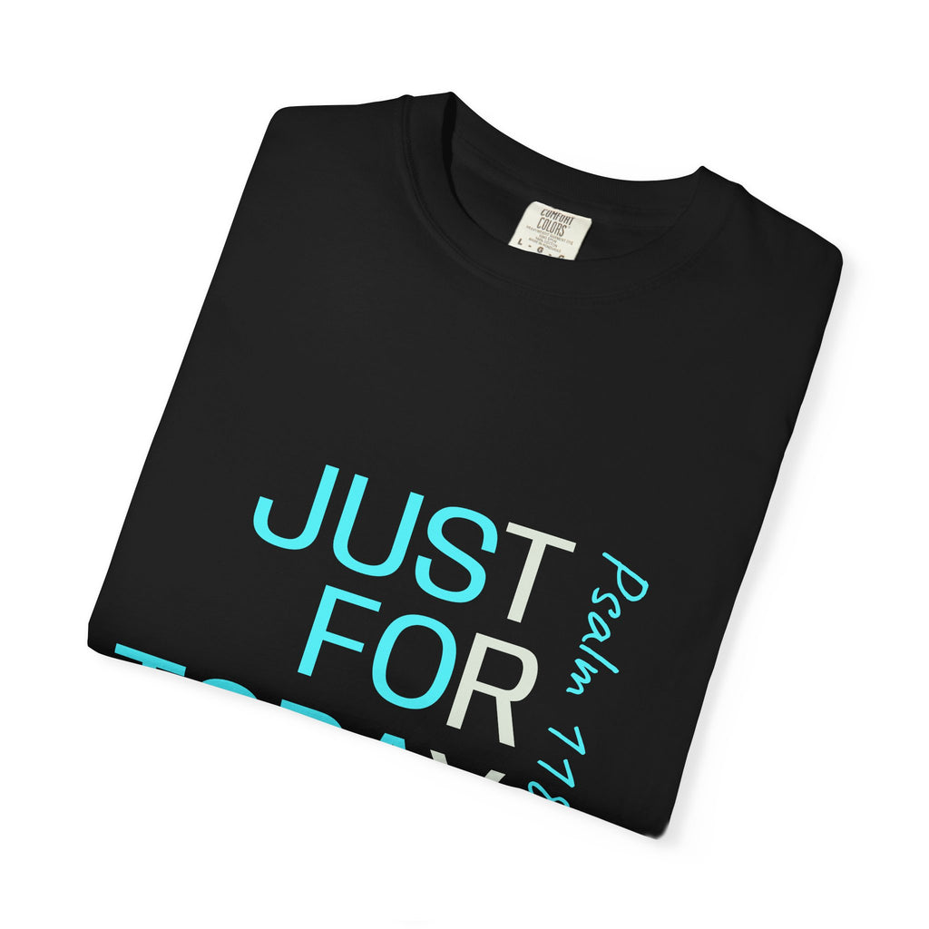 This Is The Day The Lord Has Made T-Shirt