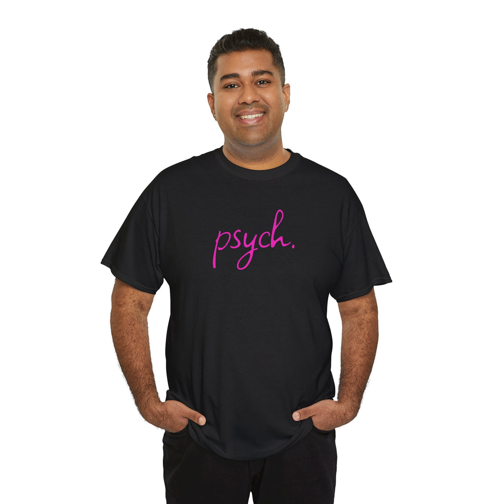 Psych Script T‑Shirt — Minimal Pink "psych." Tee for Psych Students & Mental Health Advocates