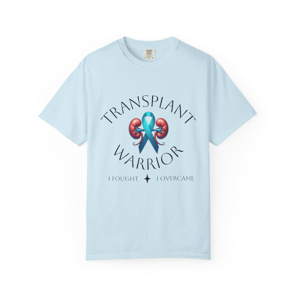 Transplant Warrior T-Shirt — Kidney Transplant Survivor Tee