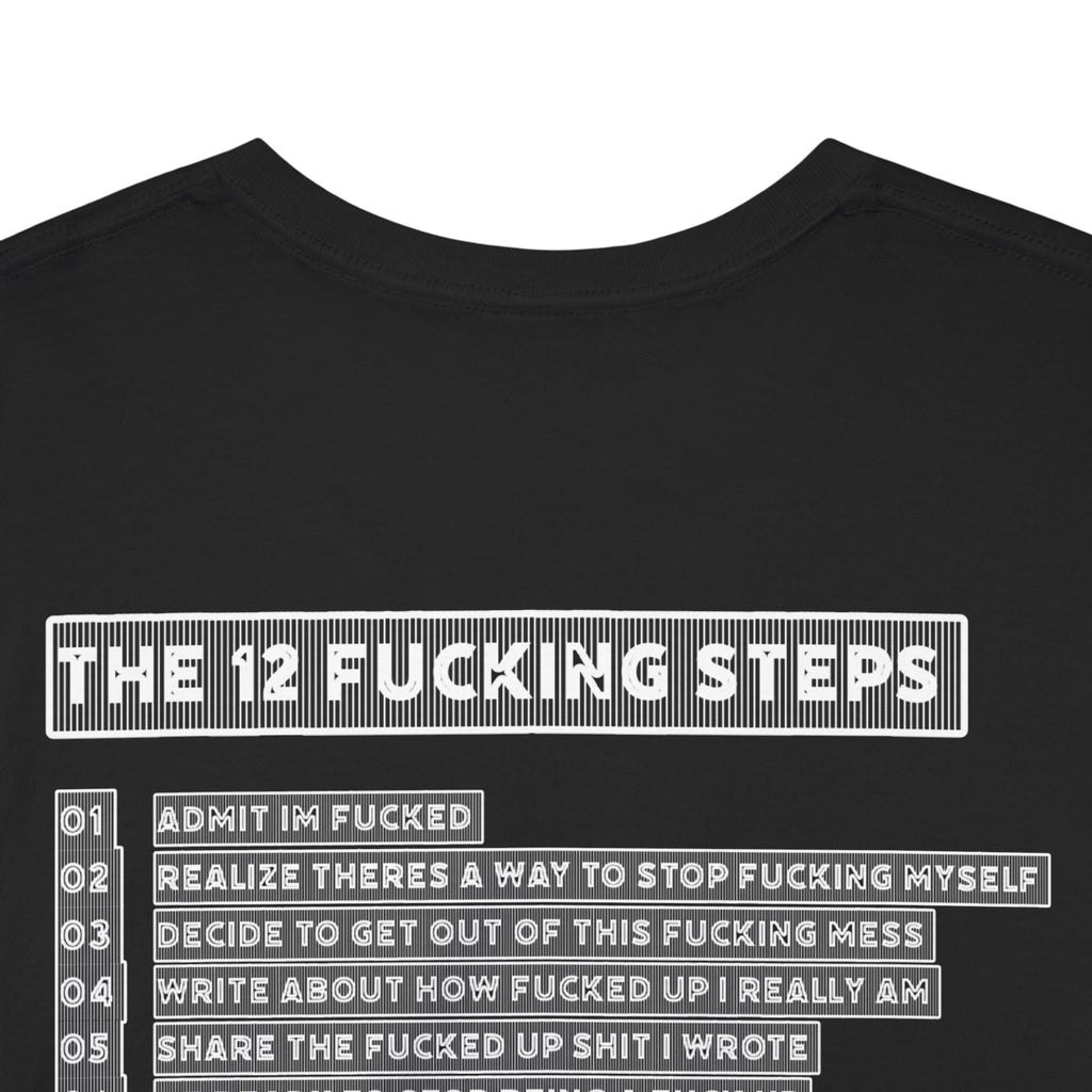 "Clean AF" 12 Steps Recovery Tee (The 12 Fucking Steps)
