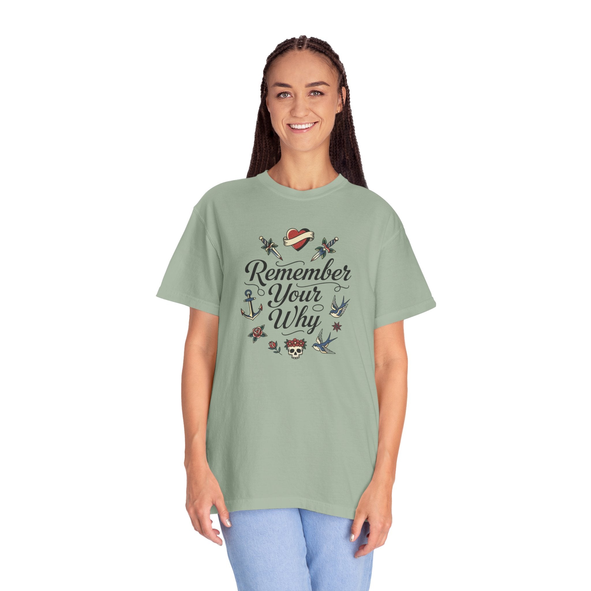 Remember Your Why T-Shirt