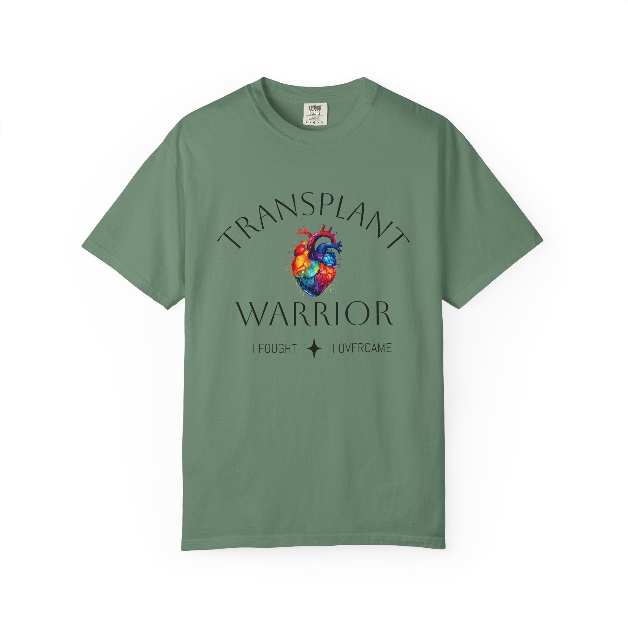 Transplant Warrior T-Shirt — I Fought, I Overcame Medical Survivor Tee