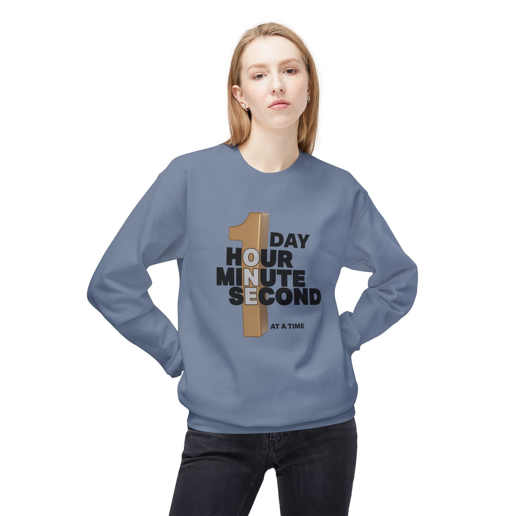 One Day, One Hour, One Minute, One Second Crewneck Sweatshirt – Inspirational Time-At-A-Time Graphic