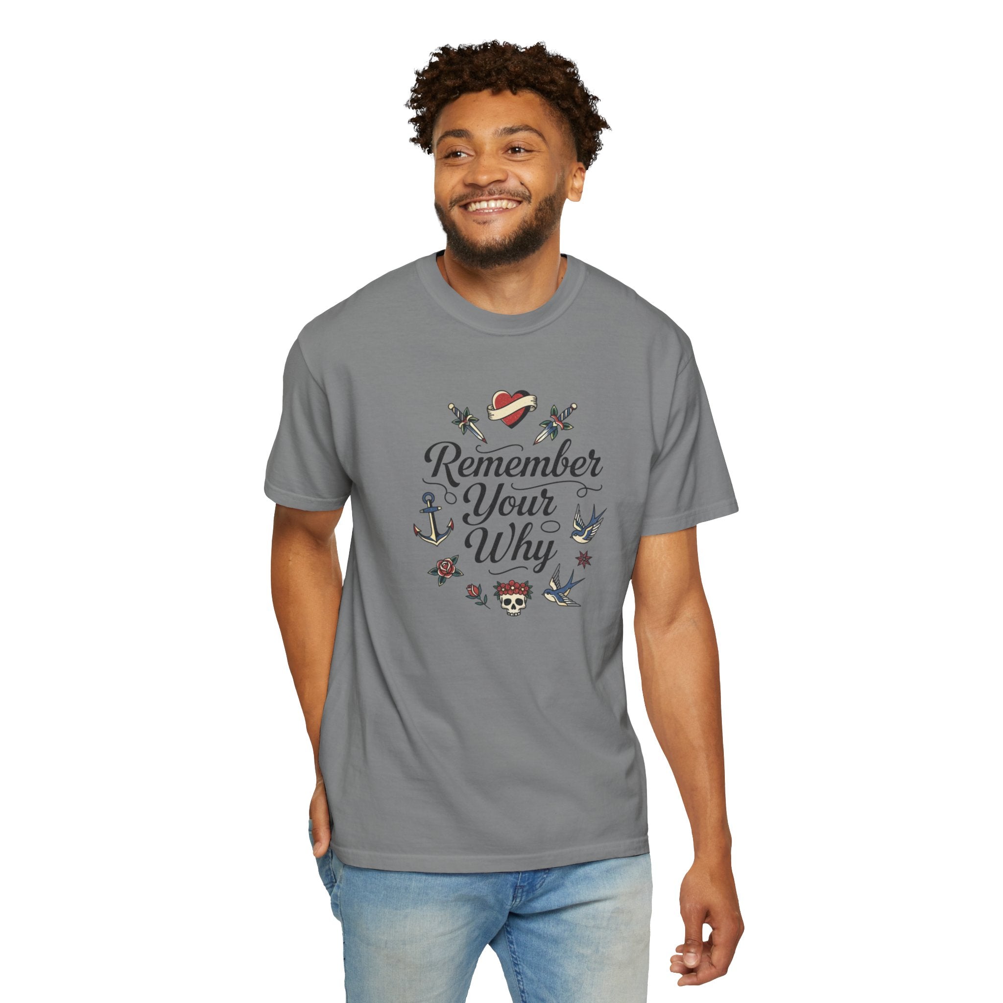 Remember Your Why T-Shirt