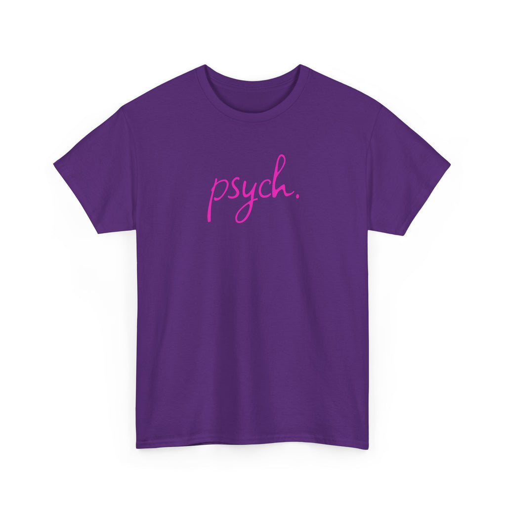 Psych Script T‑Shirt — Minimal Pink "psych." Tee for Psych Students & Mental Health Advocates
