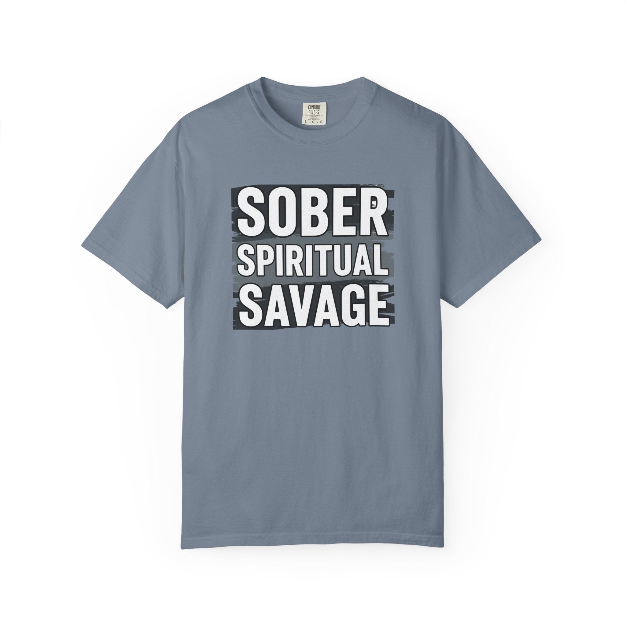 Sober Spiritual Savage T-Shirt