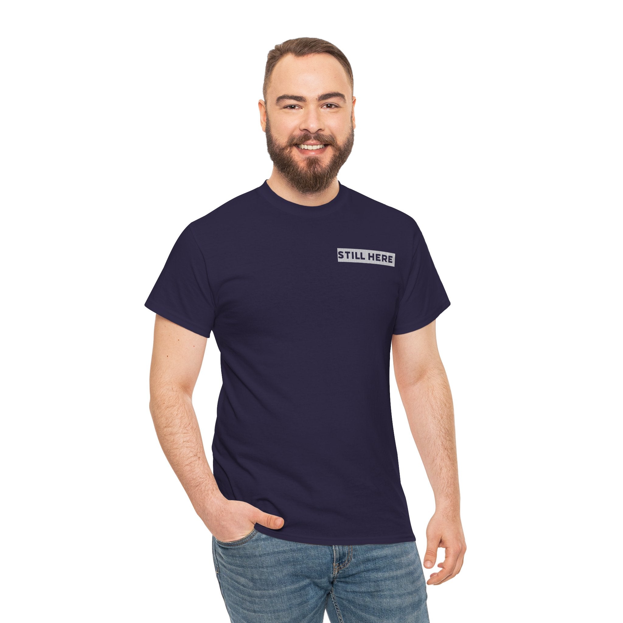 Still Here Tee- Motivational Tshirt by Recovery Cartel