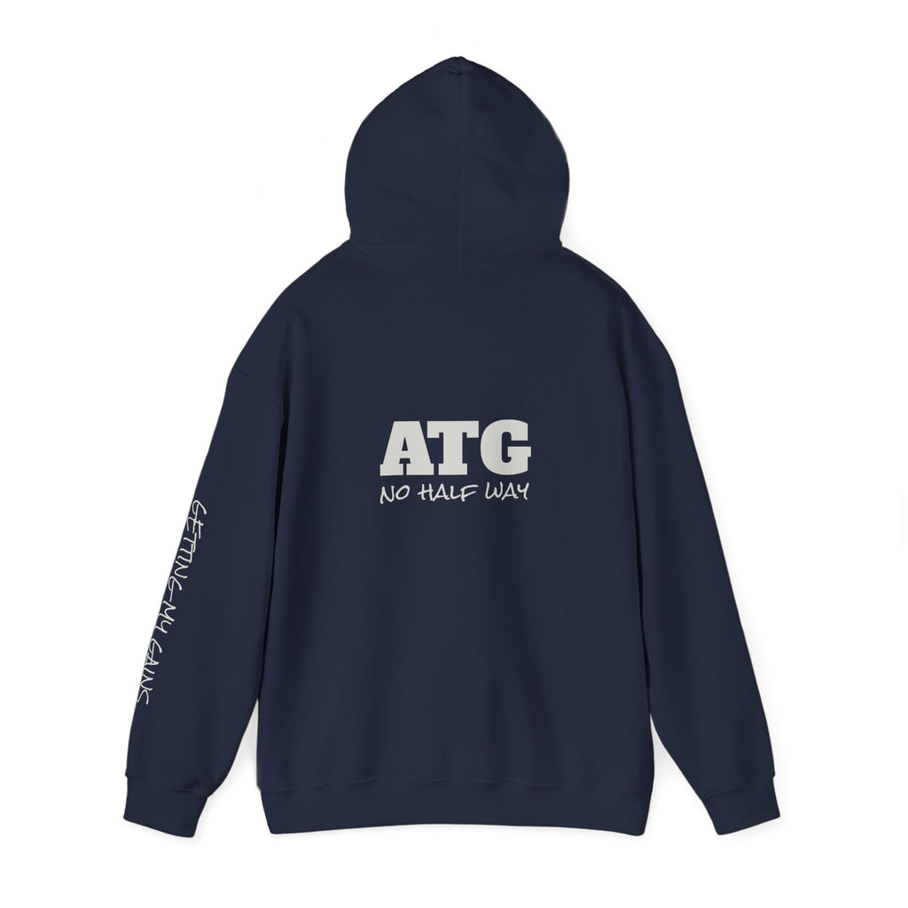 ATG "No Half Way" Hoodie — Motivational Gym Pullover