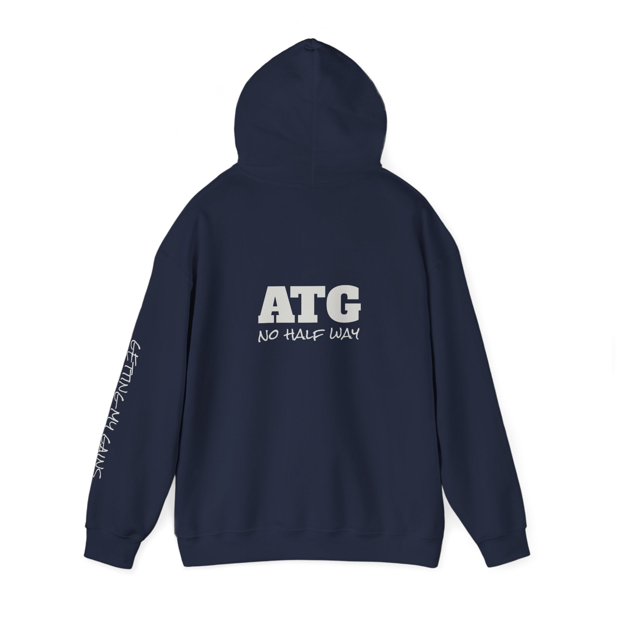 ATG "No Half Way" Hoodie — Motivational Gym Pullover