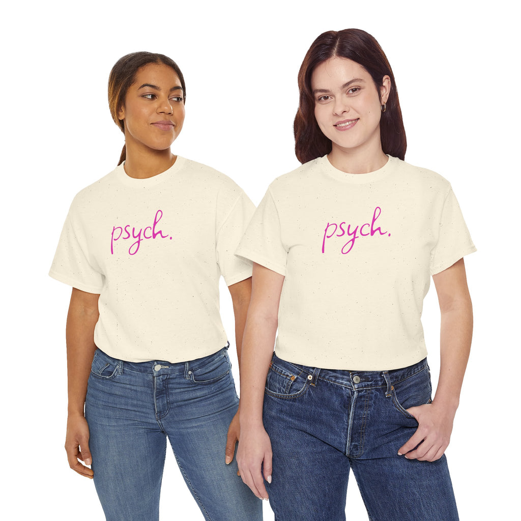 Psych Script T‑Shirt — Minimal Pink "psych." Tee for Psych Students & Mental Health Advocates