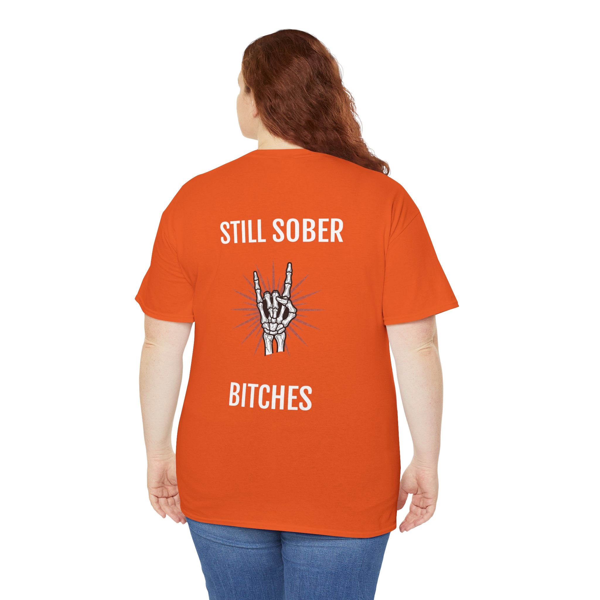 Sober Pride Tee — "Proud to Be Sober and Letting Bitches Know"