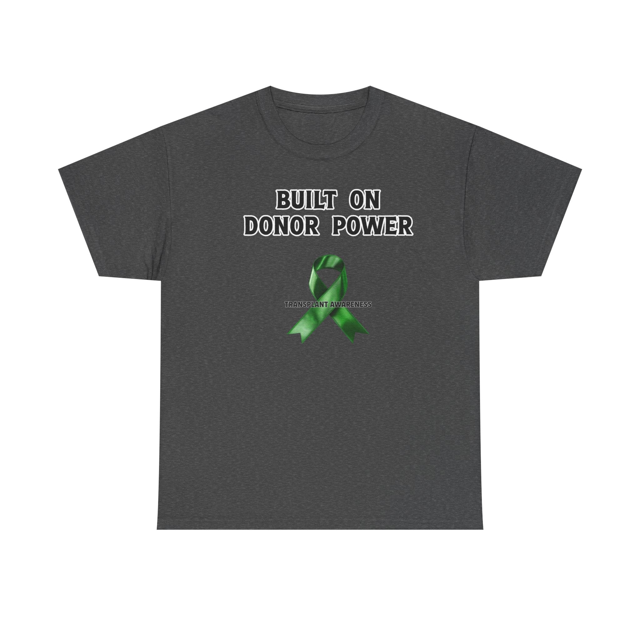 Built on Donor Power T-Shirt — Transplant Awareness Ribbon Tee