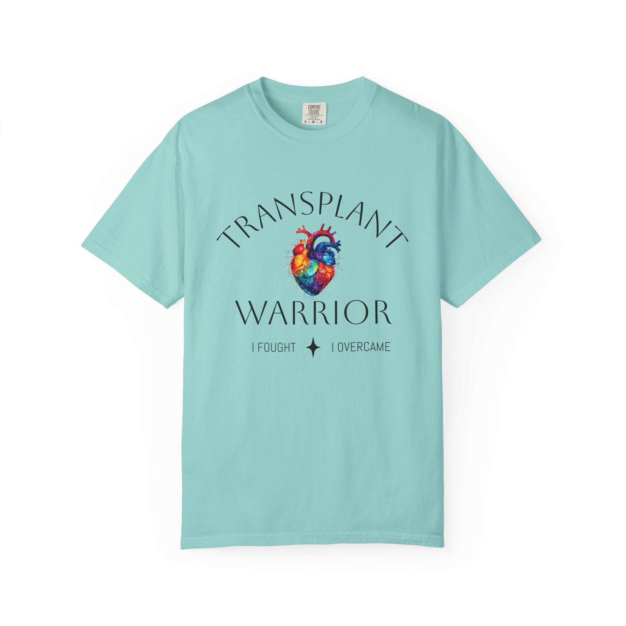 Transplant Warrior T-Shirt — I Fought, I Overcame Medical Survivor Tee