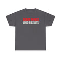 Silent Moves Loud Results T-Shirt — Motivational Graphic Tee
