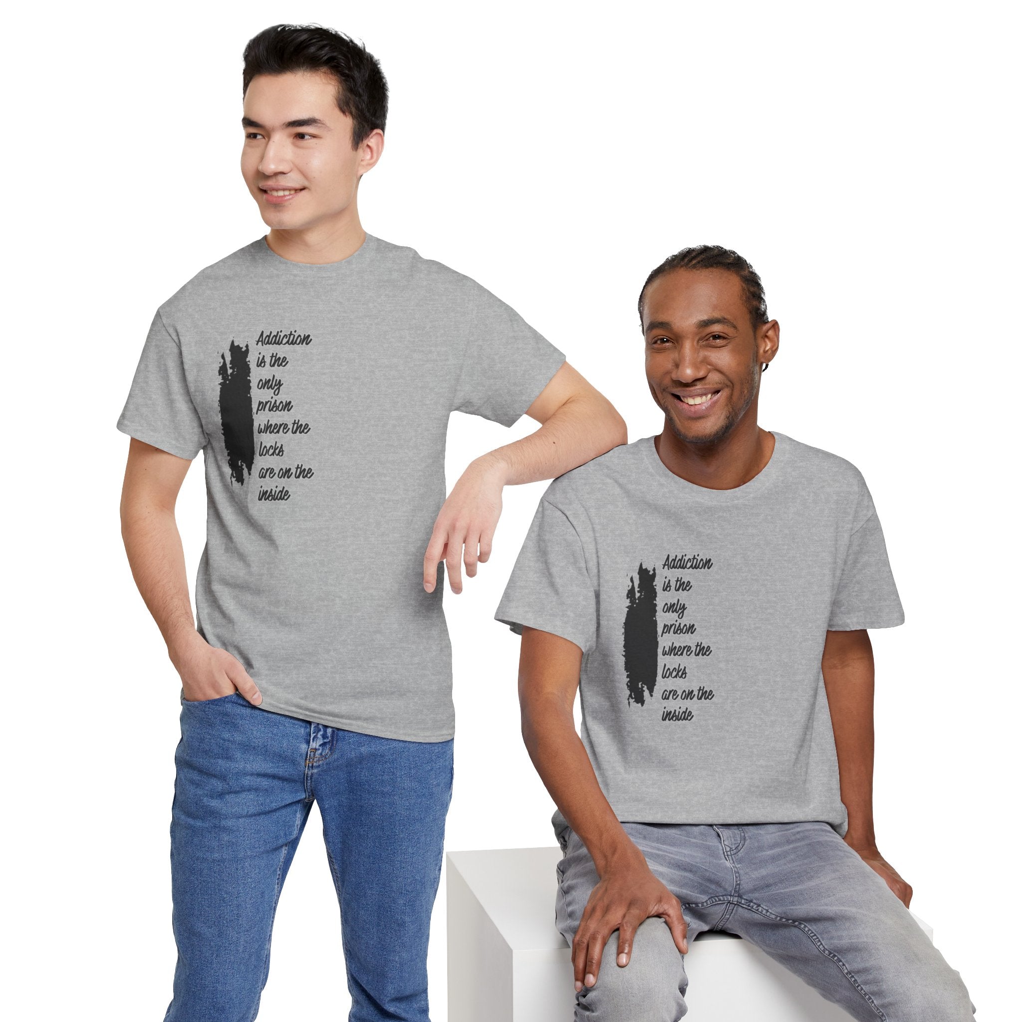 Addiction Is The Only Prison T-Shirt — Inspirational Recovery Tee