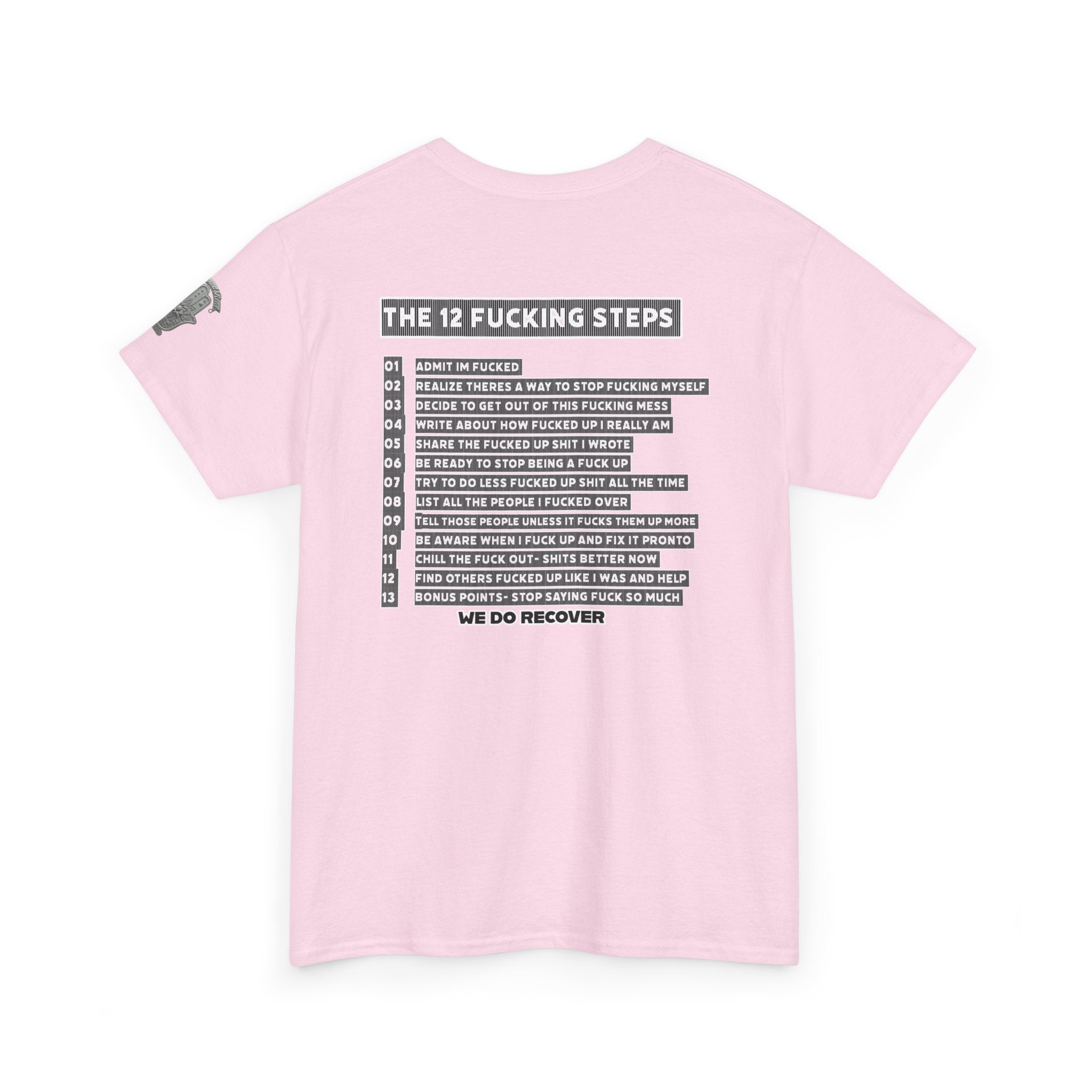 "Clean AF" 12 Steps Recovery Tee (The 12 Fucking Steps)