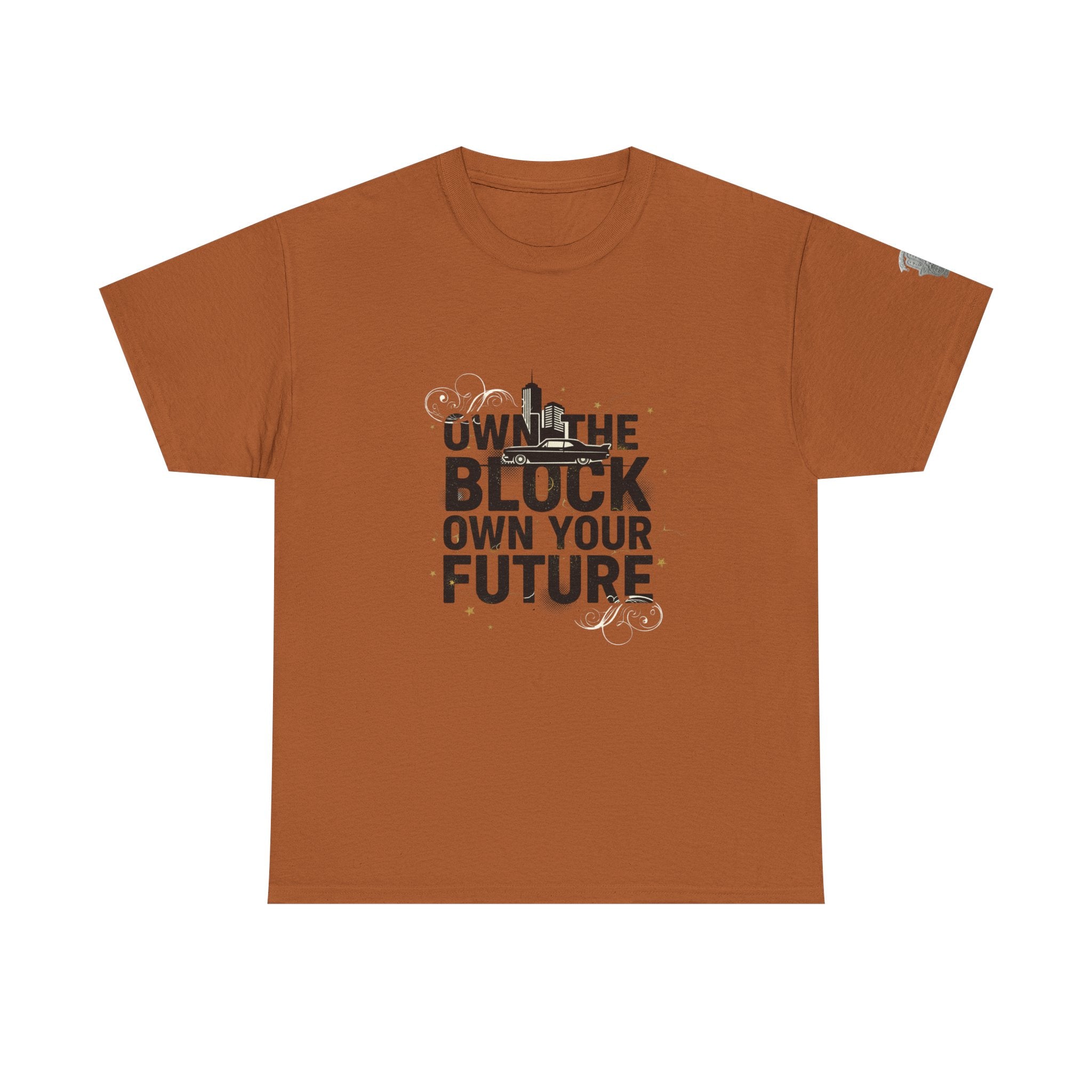 Motivational Tee — “Own the Block, Own Your Future” Graphic T-Shirt