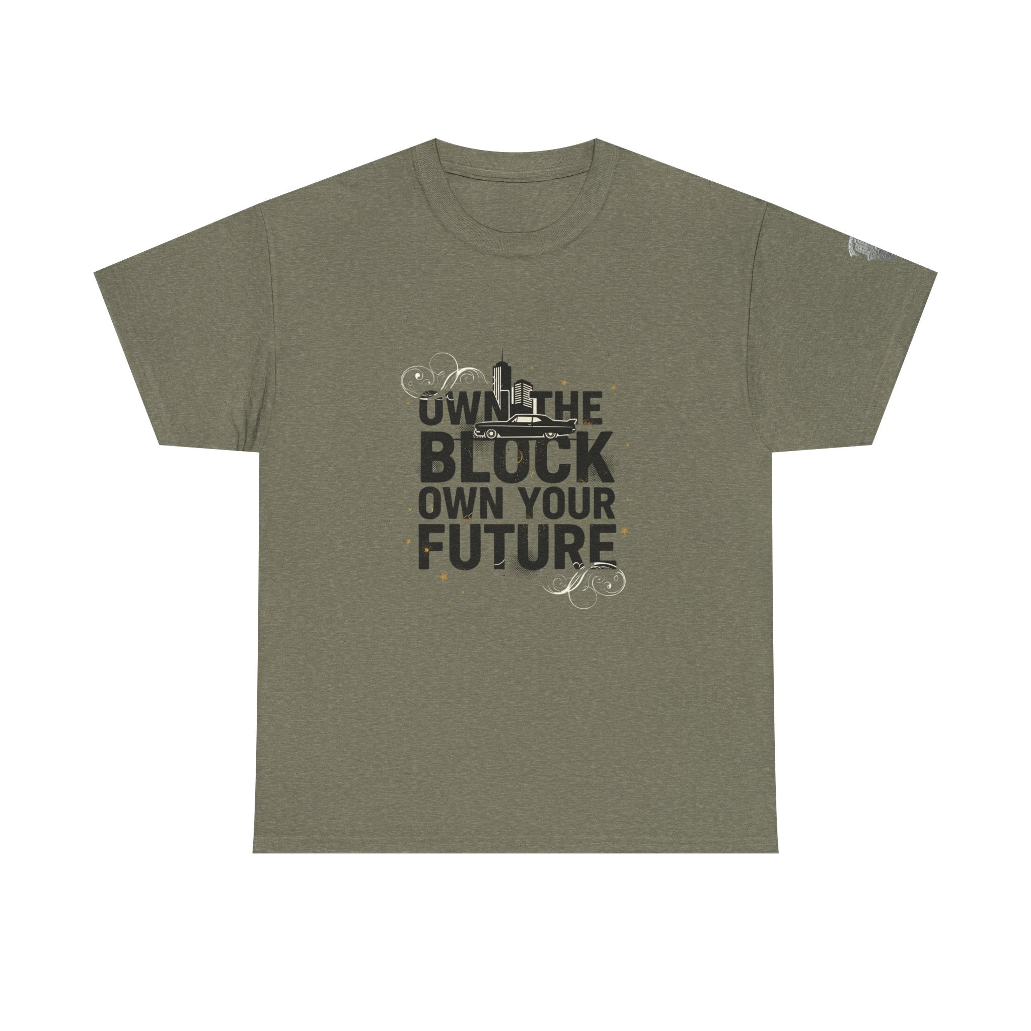 Motivational Tee — “Own the Block, Own Your Future” Graphic T-Shirt