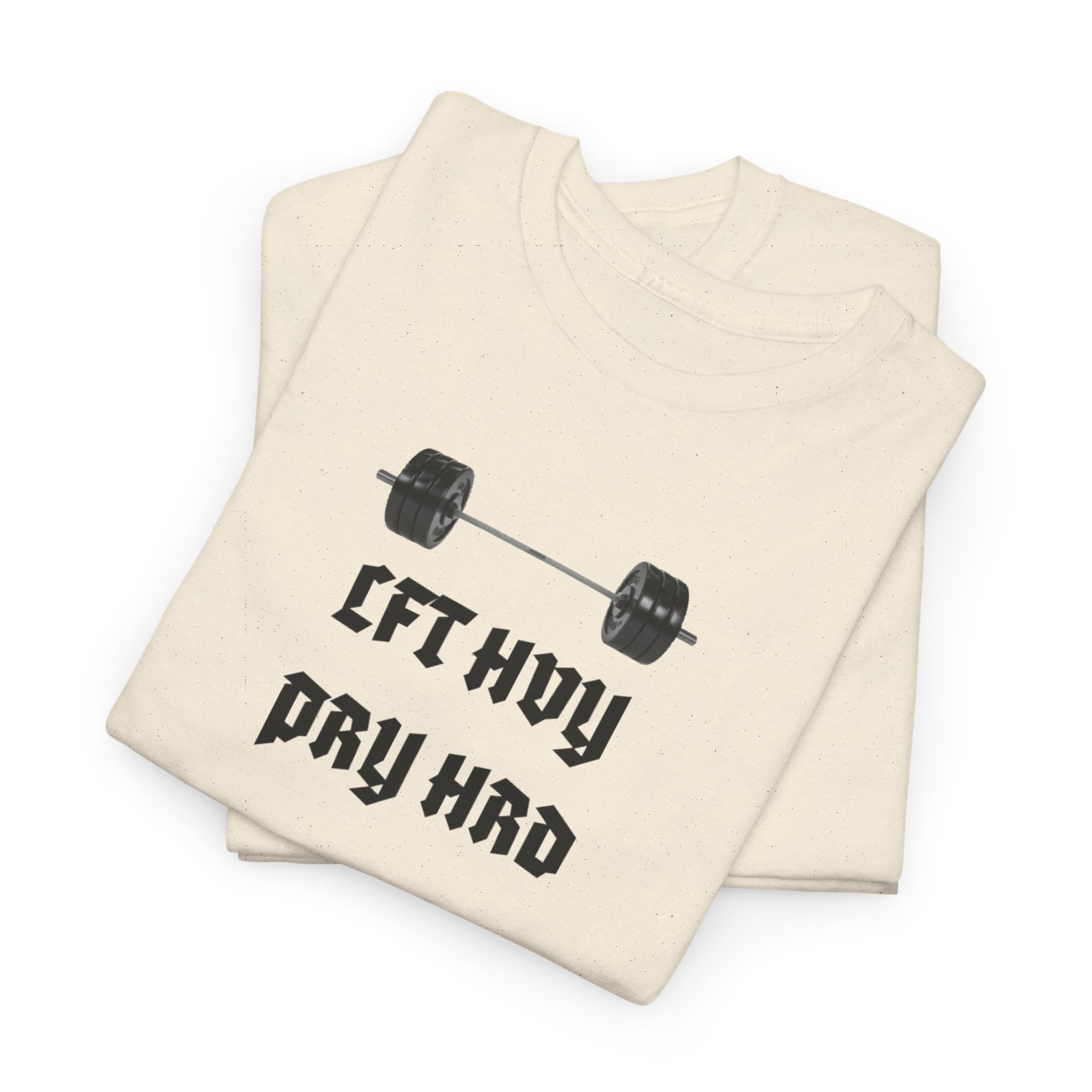 Gym Tee — "Lift Heavy, Pray Hard" Barbell Workout T-Shirt