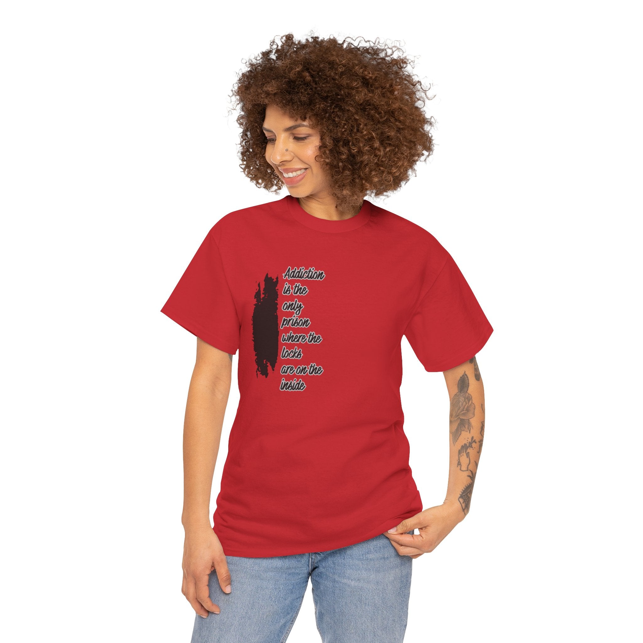Addiction Is The Only Prison T-Shirt — Inspirational Recovery Tee