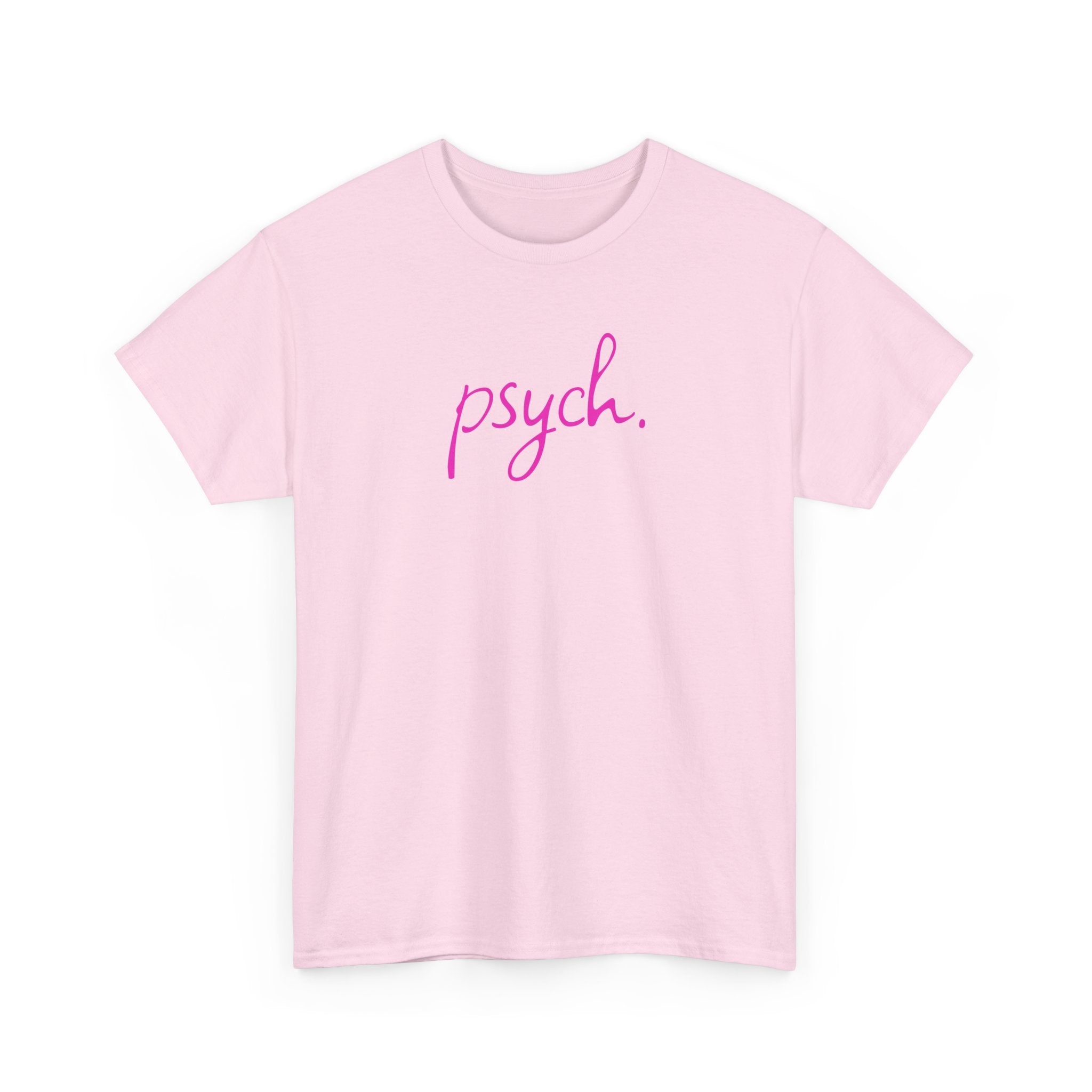 Psych Script T‑Shirt — Minimal Pink "psych." Tee for Psych Students & Mental Health Advocates