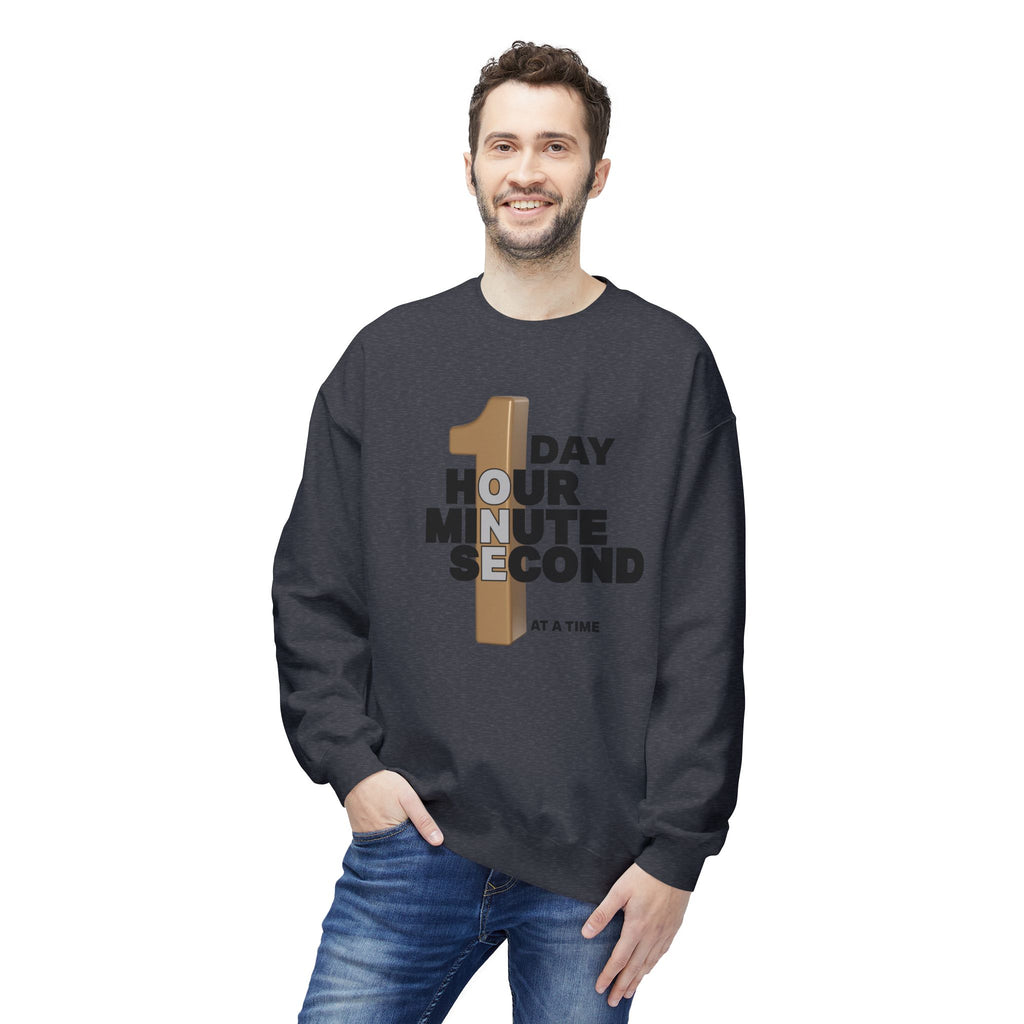 One Day, One Hour, One Minute, One Second Crewneck Sweatshirt – Inspirational Time-At-A-Time Graphic