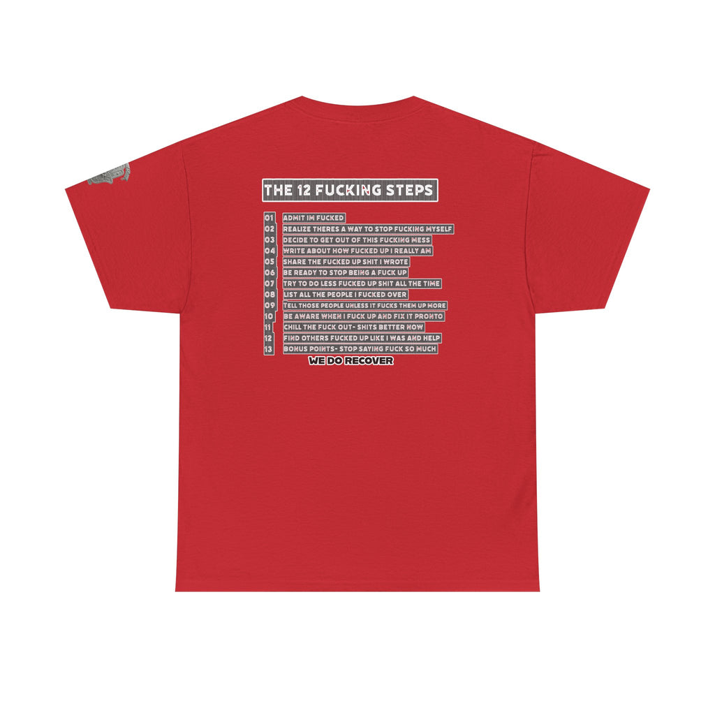 "Clean AF" 12 Steps Recovery Tee (The 12 Fucking Steps)