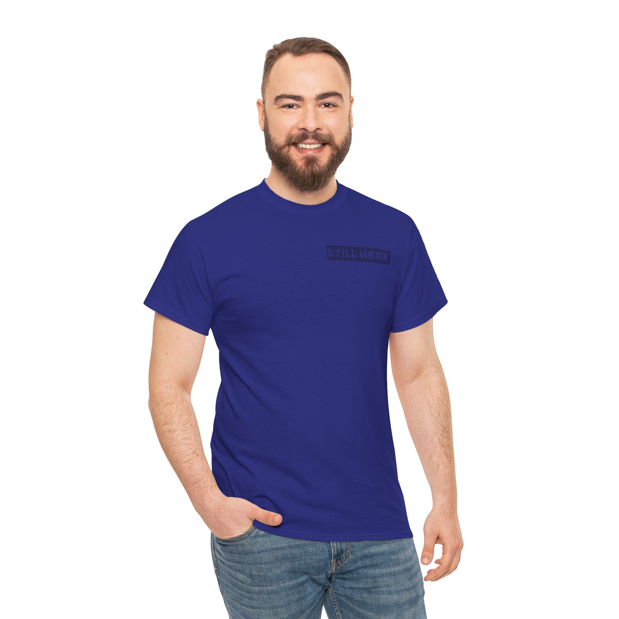 Still Here Tee- Motivational Tshirt by Recovery Cartel