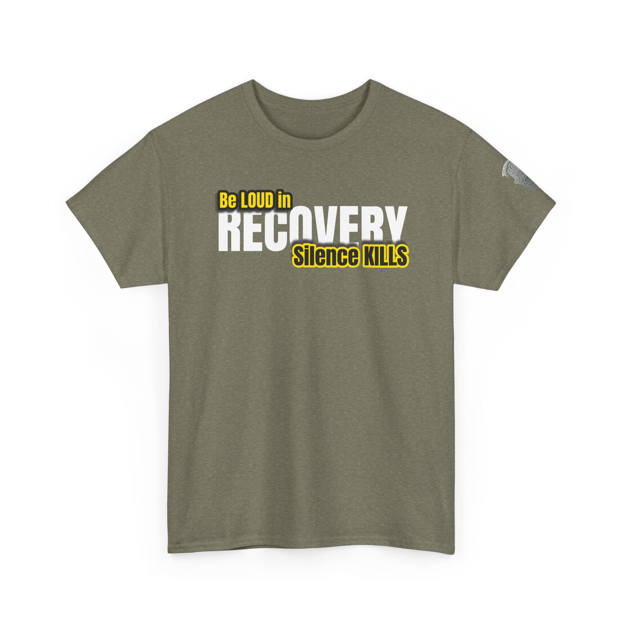 Be Loud in Recovery, Silence Kills T shirt