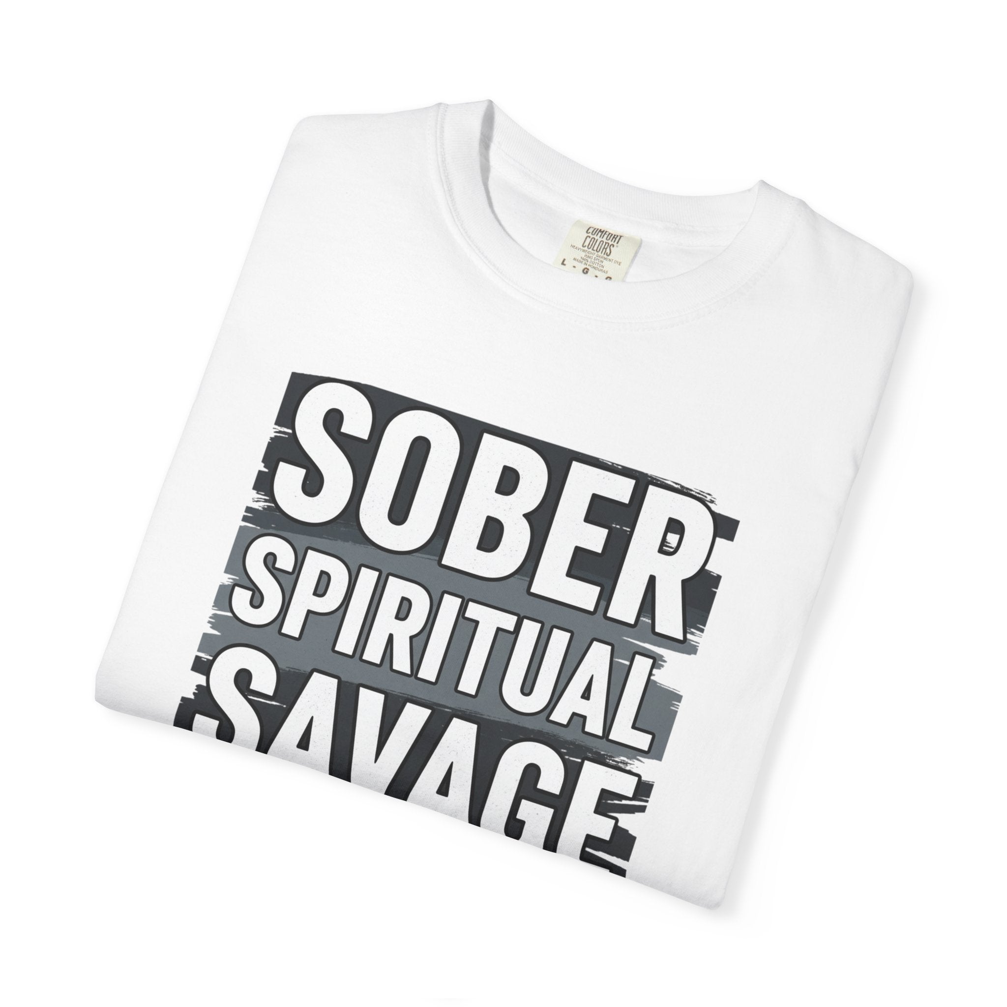 Sober Spiritual Savage T-Shirt