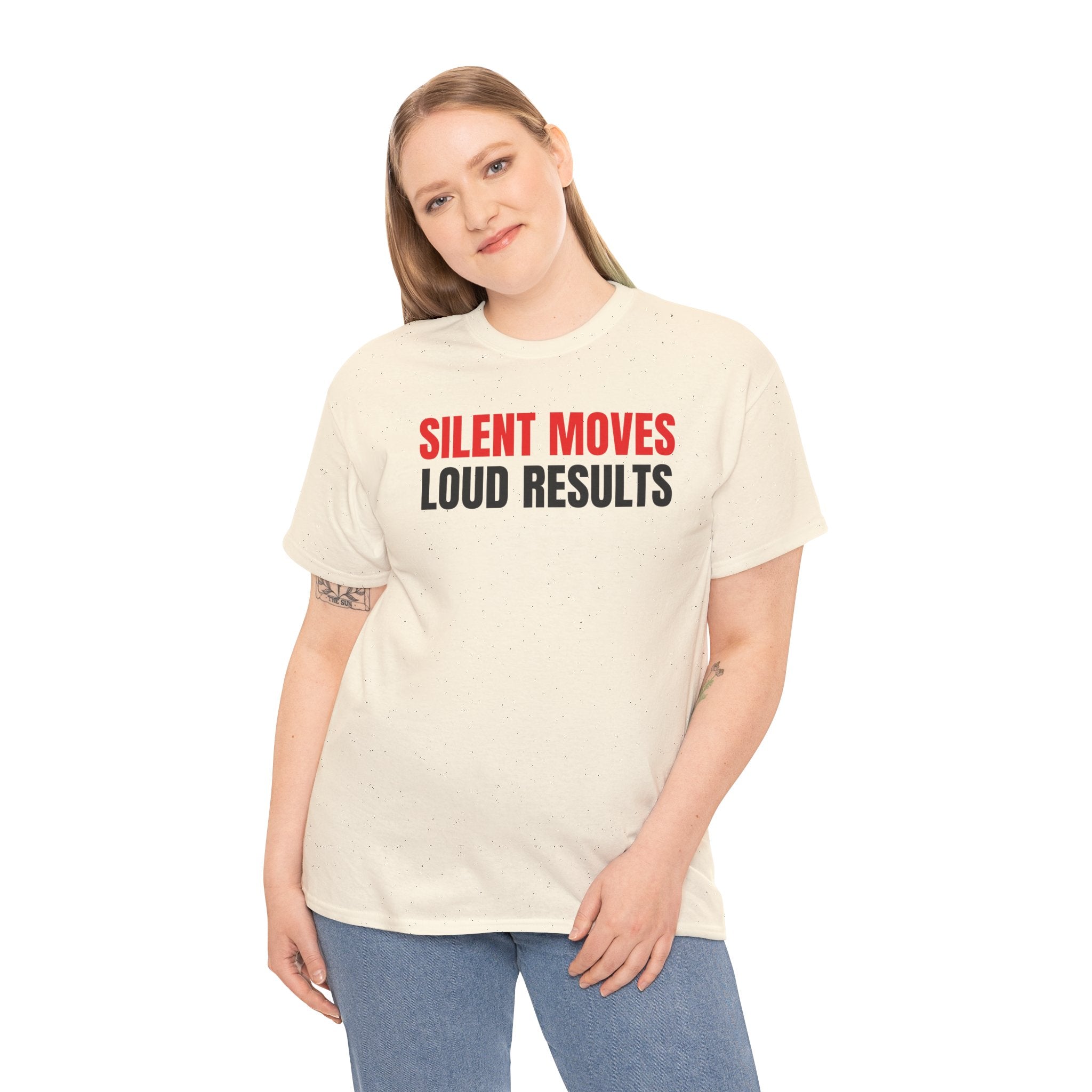 Silent Moves Loud Results T-Shirt — Motivational Graphic Tee