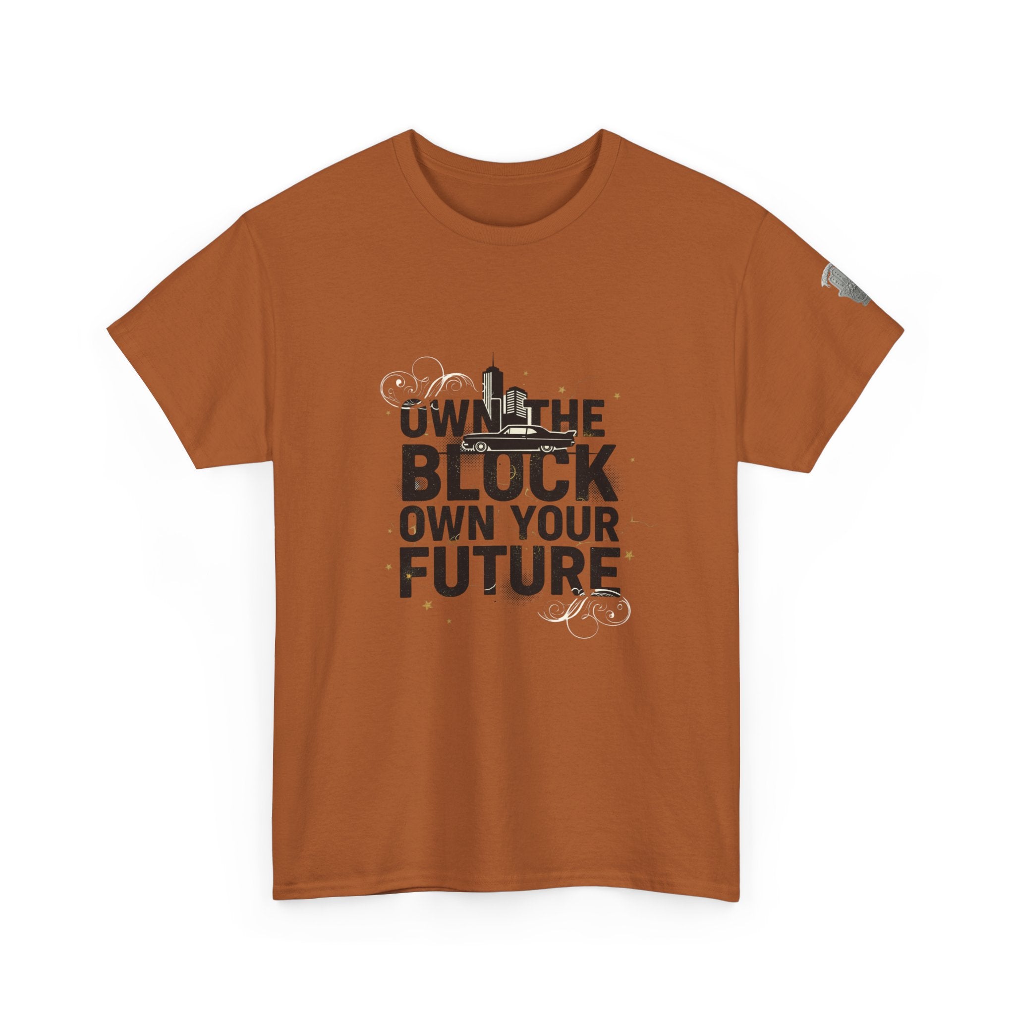 Motivational Tee — “Own the Block, Own Your Future” Graphic T-Shirt