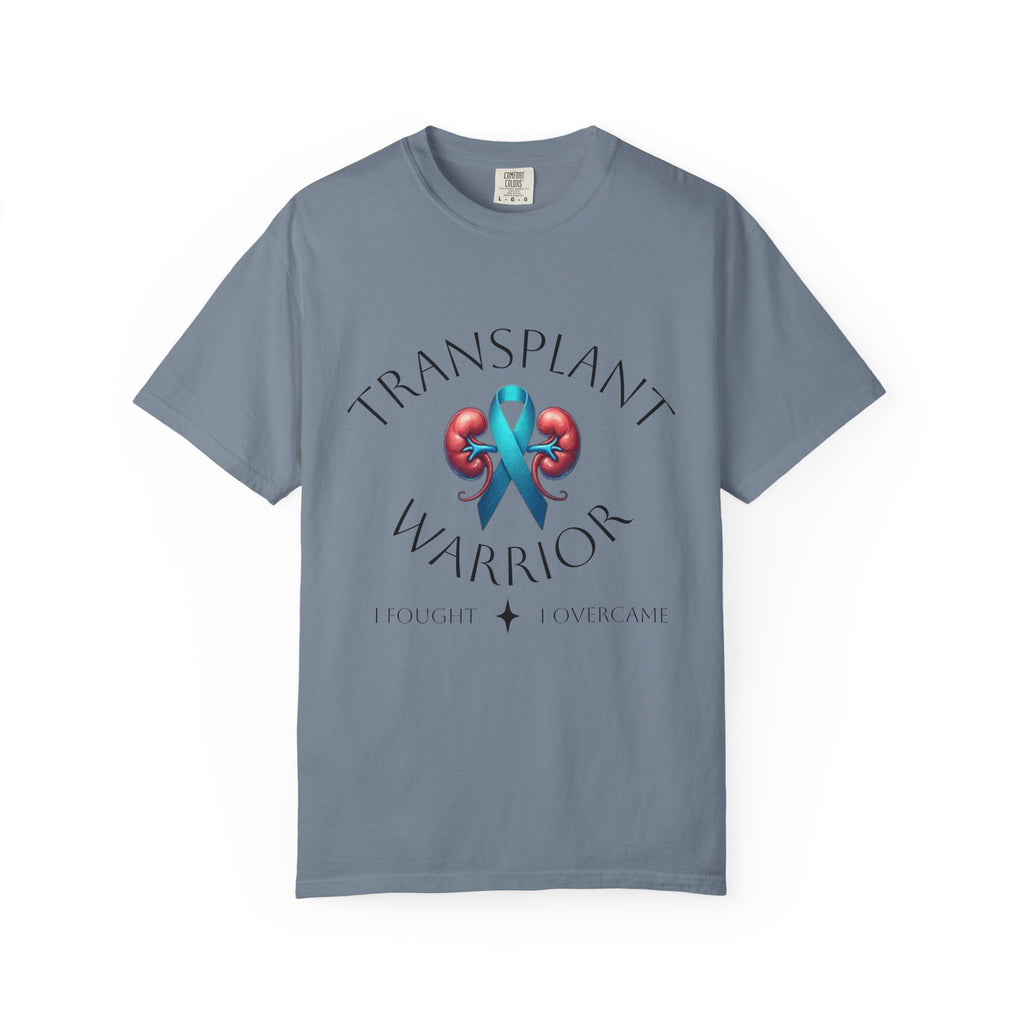 Transplant Warrior T-Shirt — Kidney Transplant Survivor Tee