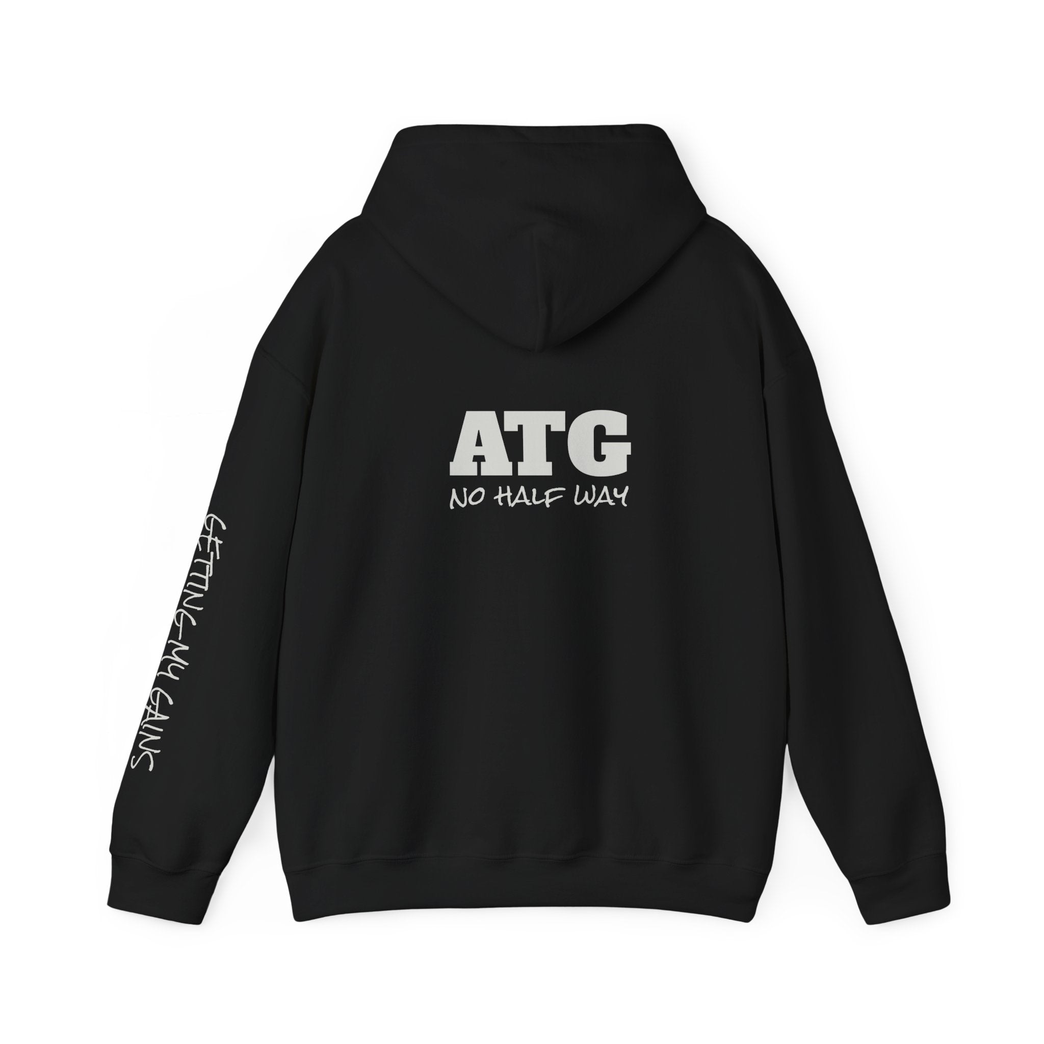 ATG "No Half Way" Hoodie — Motivational Gym Pullover