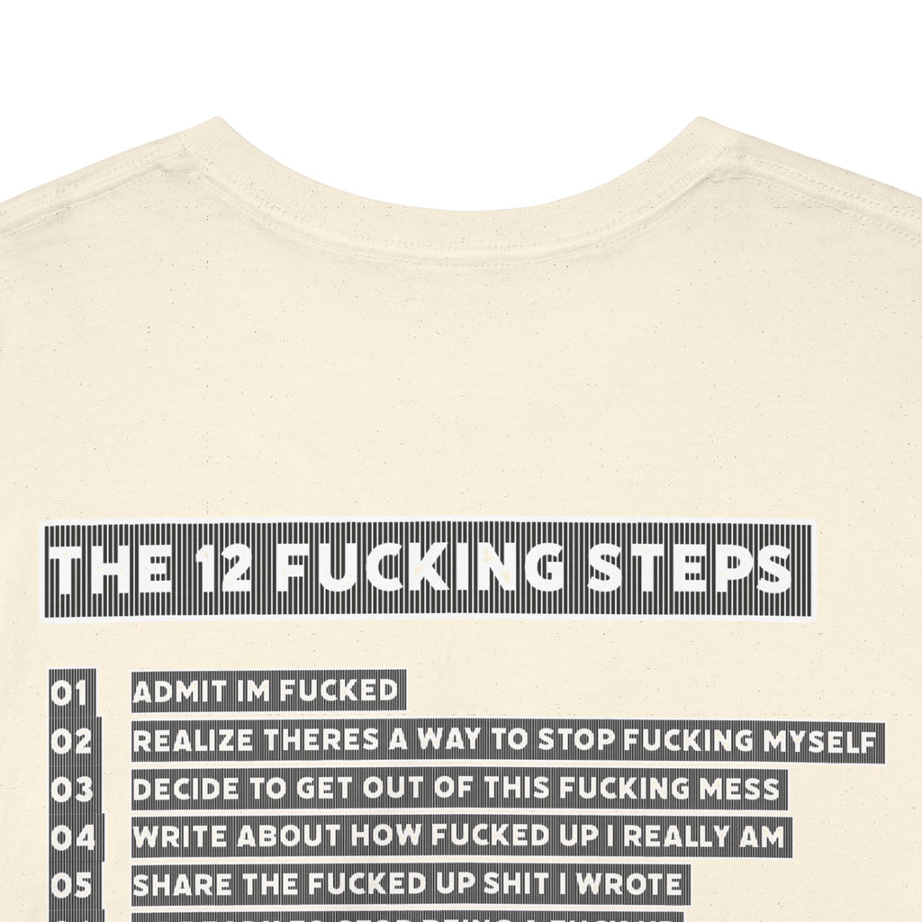 "Clean AF" 12 Steps Recovery Tee (The 12 Fucking Steps)