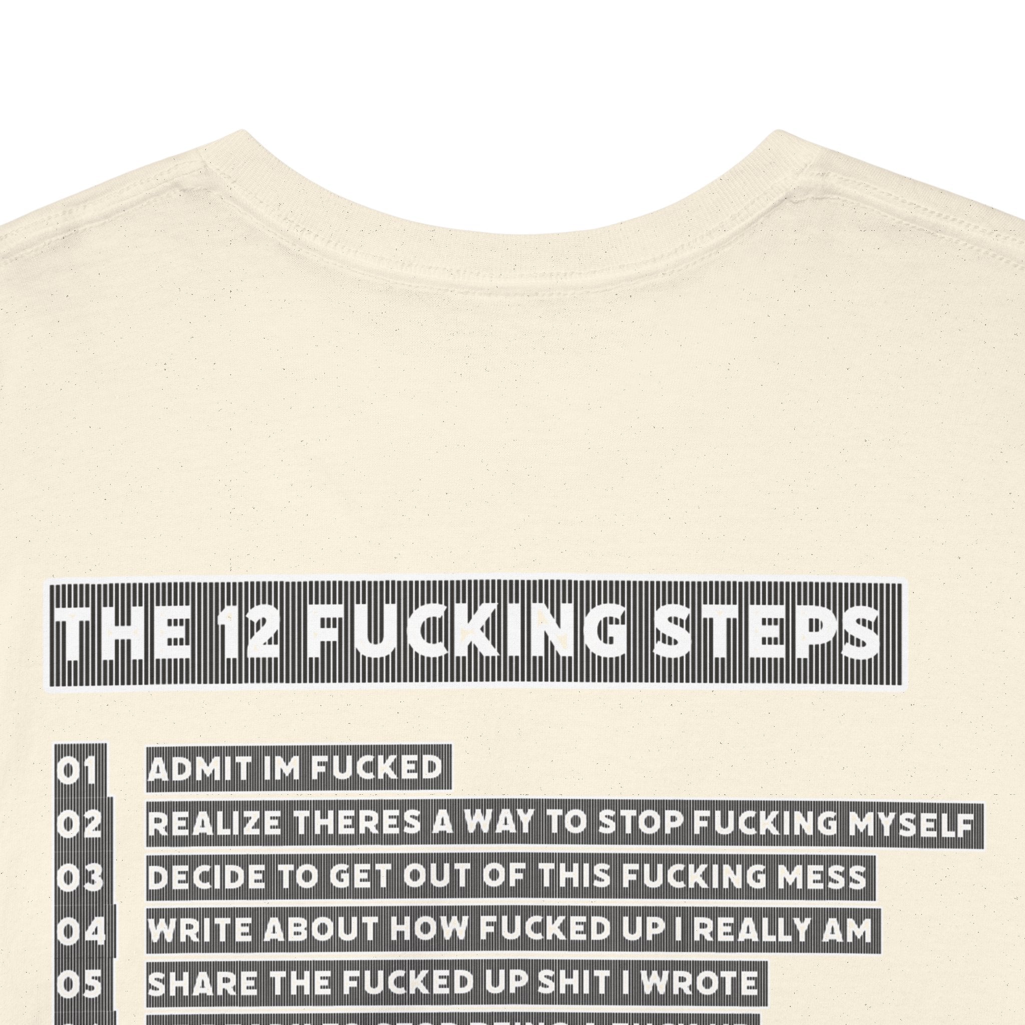 "Clean AF" 12 Steps Recovery Tee (The 12 Fucking Steps)