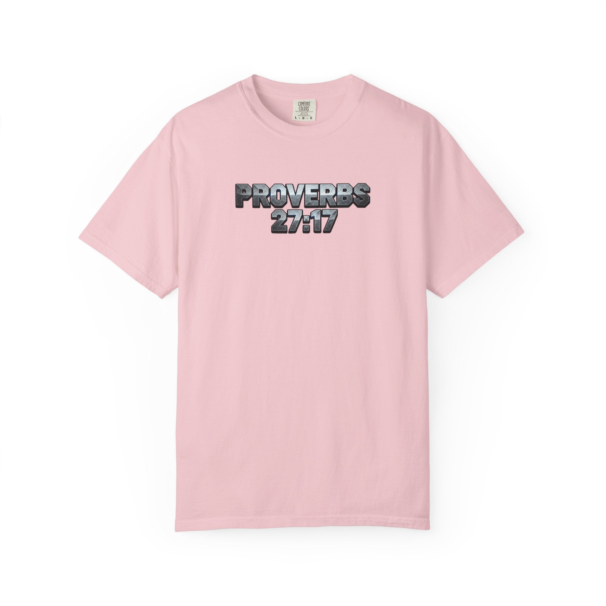 Proverbs 27:17 T-Shirt — "As Iron Sharpens Iron" Christian Faith Tee