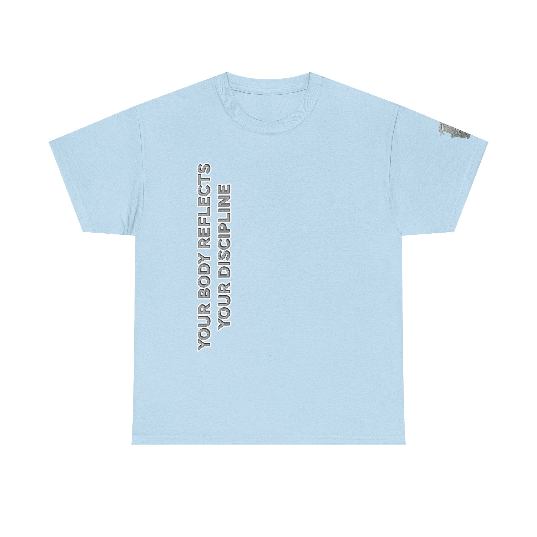 Motivational Fitness Tee — “Your Body Reflects Your Discipline” Training Shirt