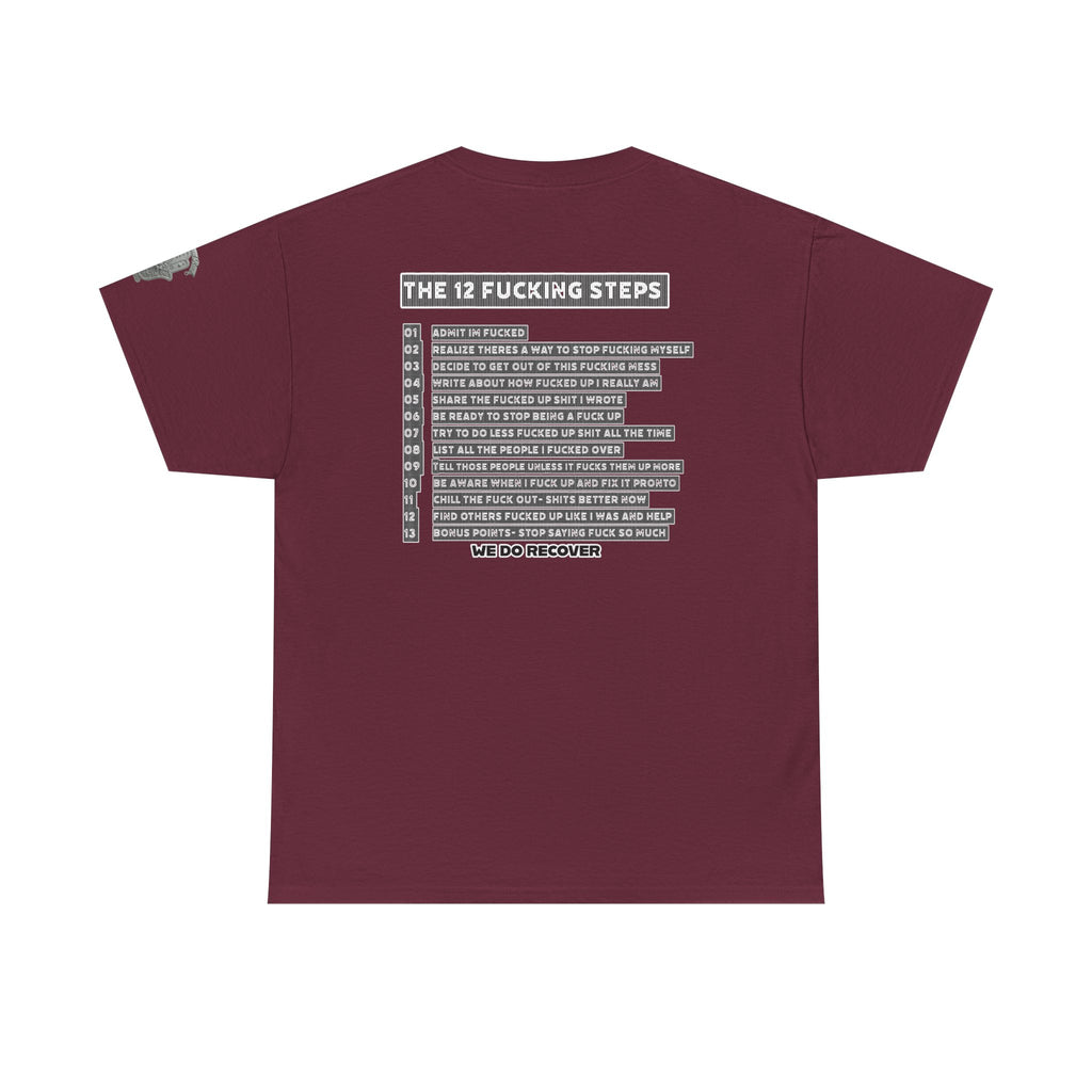 "Clean AF" 12 Steps Recovery Tee (The 12 Fucking Steps)