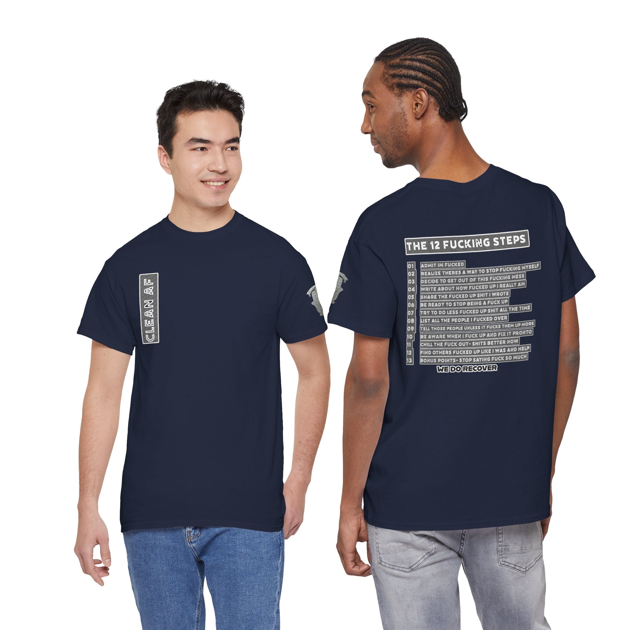 "Clean AF" 12 Steps Recovery Tee (The 12 Fucking Steps)