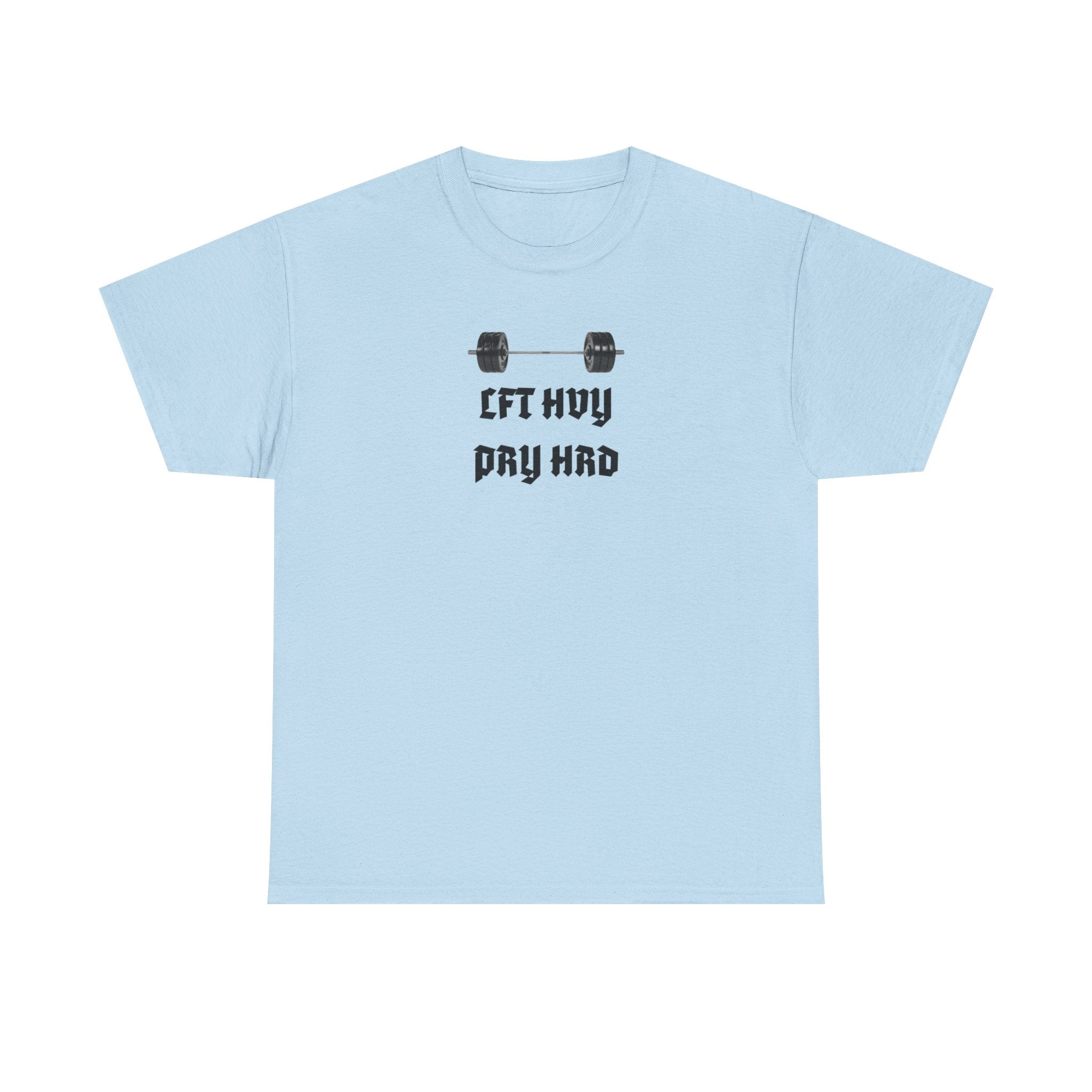 Gym Tee — "Lift Heavy, Pray Hard" Barbell Workout T-Shirt