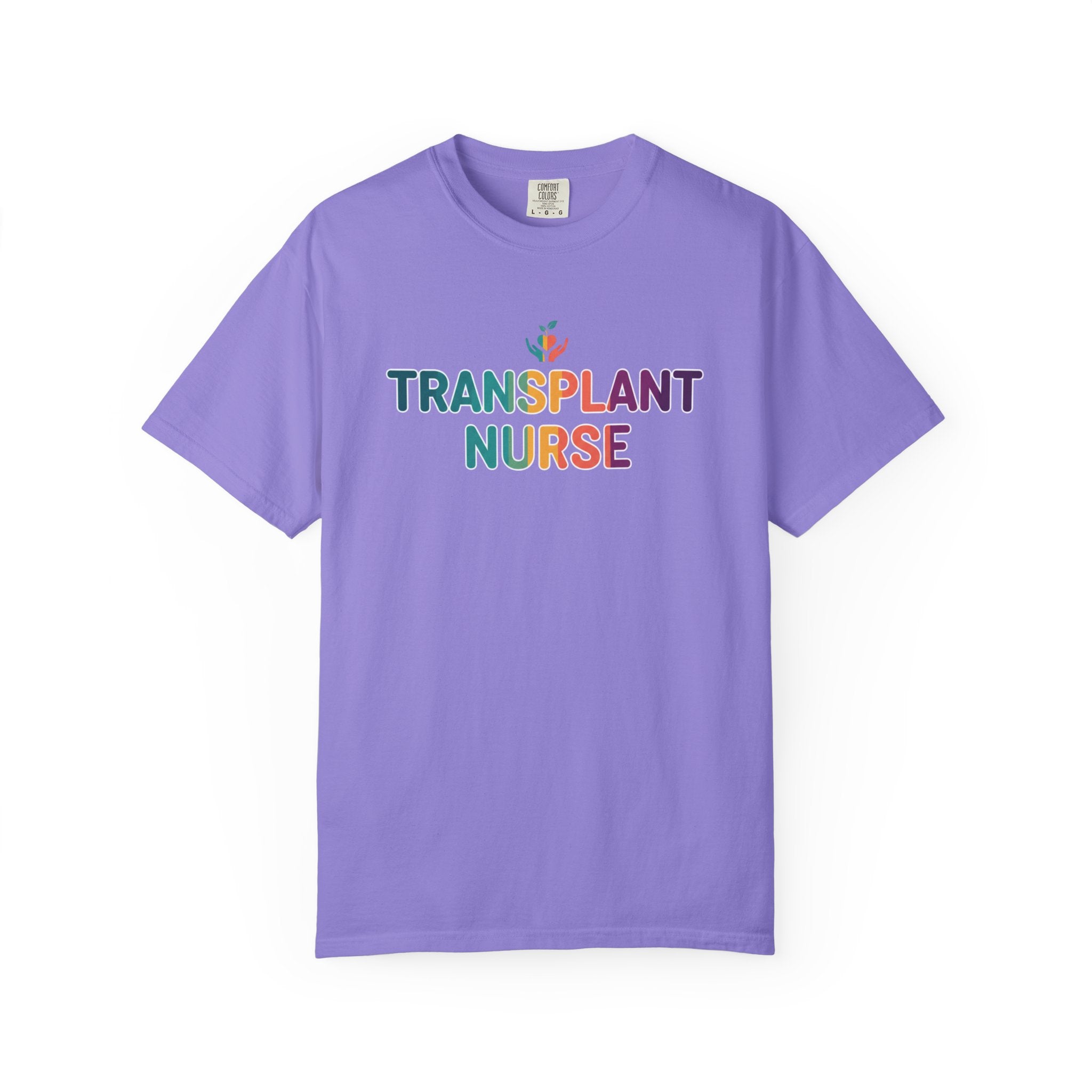 Transplant Nurse T-Shirt — Colorful Healthcare Pride Tee