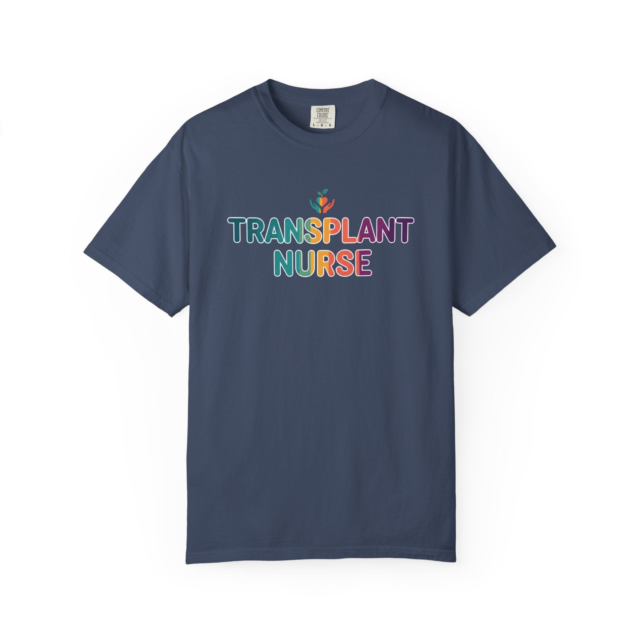Transplant Nurse T-Shirt — Colorful Healthcare Pride Tee