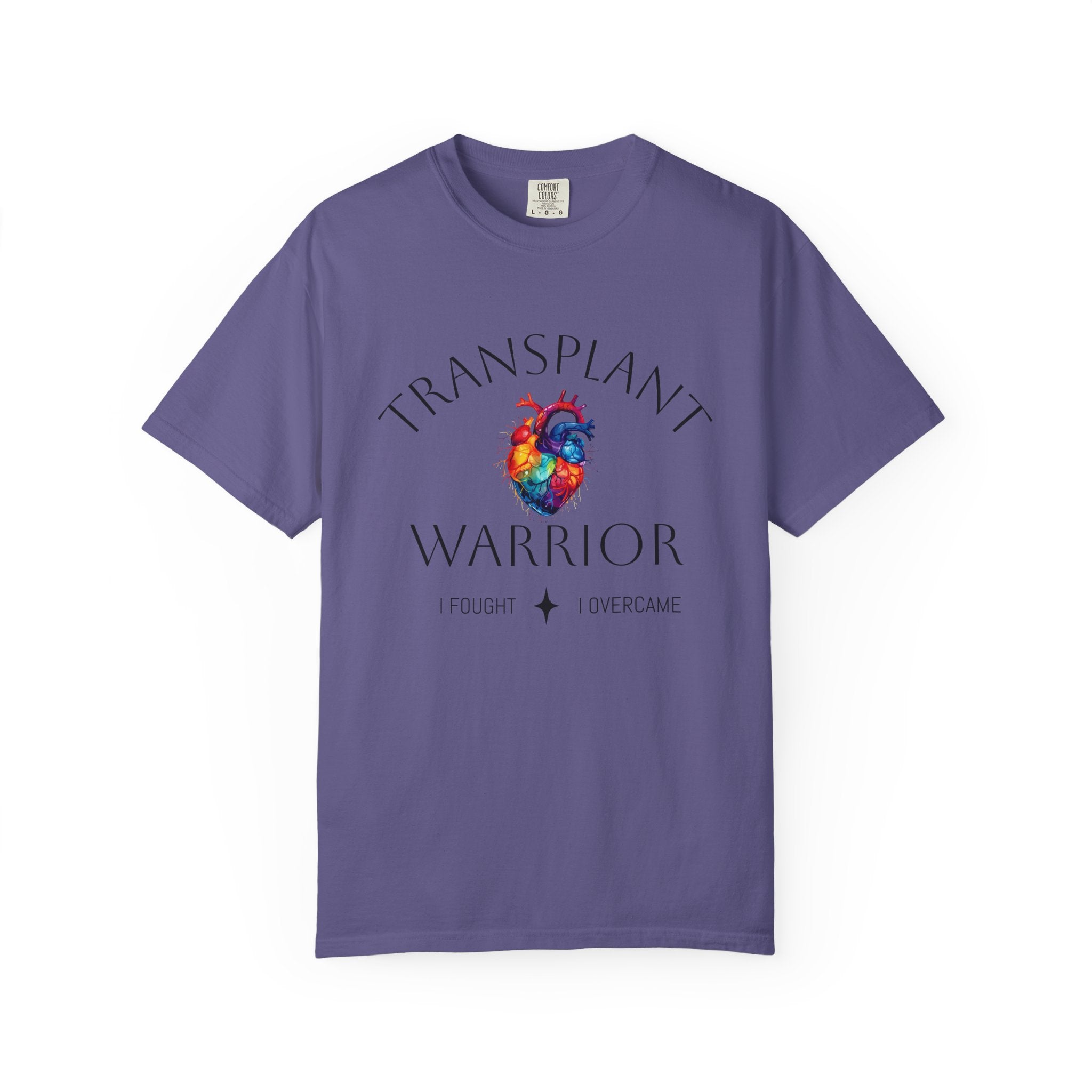 Transplant Warrior T-Shirt — I Fought, I Overcame Medical Survivor Tee