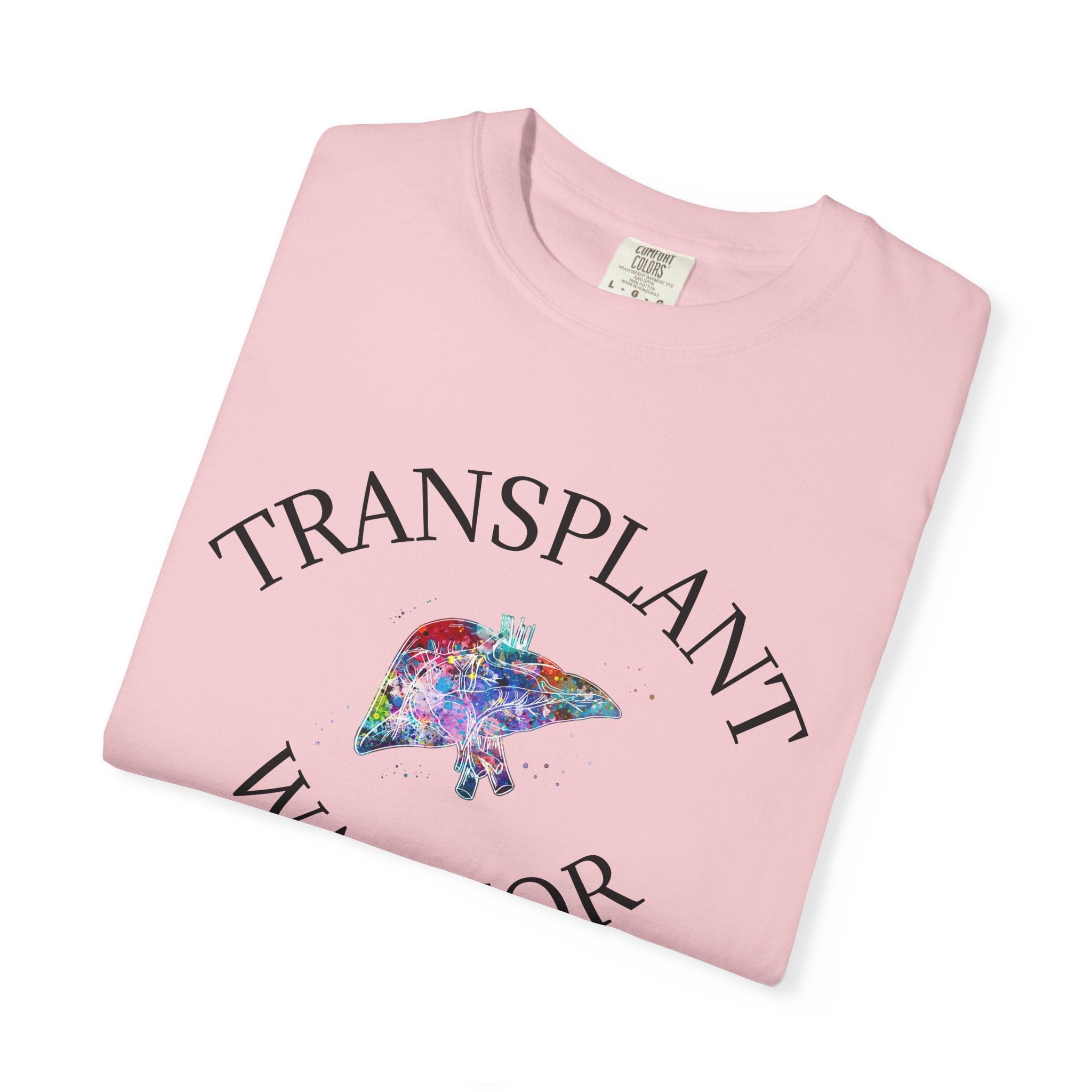 Liver Transplant Warrior T-Shirt — I Fought & I Overcame Liver Transplant Survivor Tee